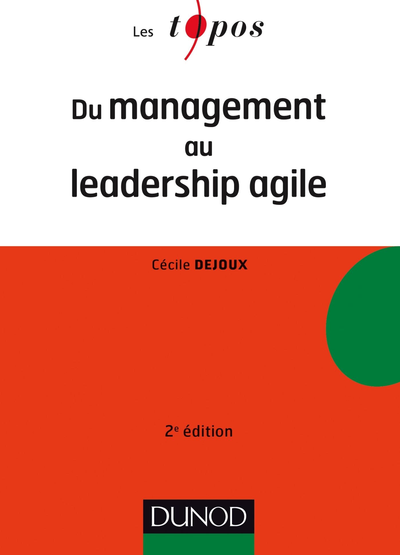 Du management au leadership agile - 2e éd.