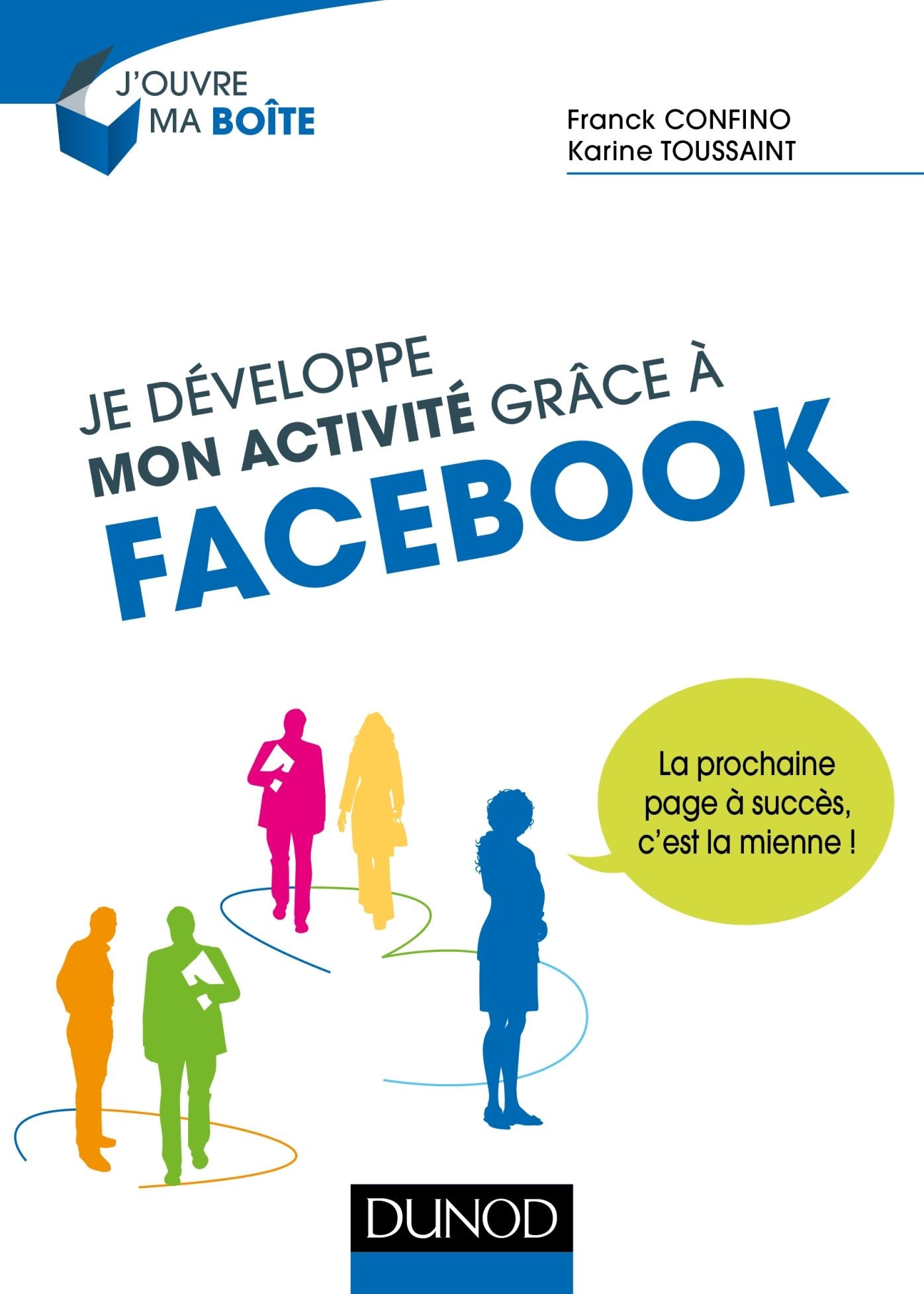 Je développe mon activité grâce à Facebook