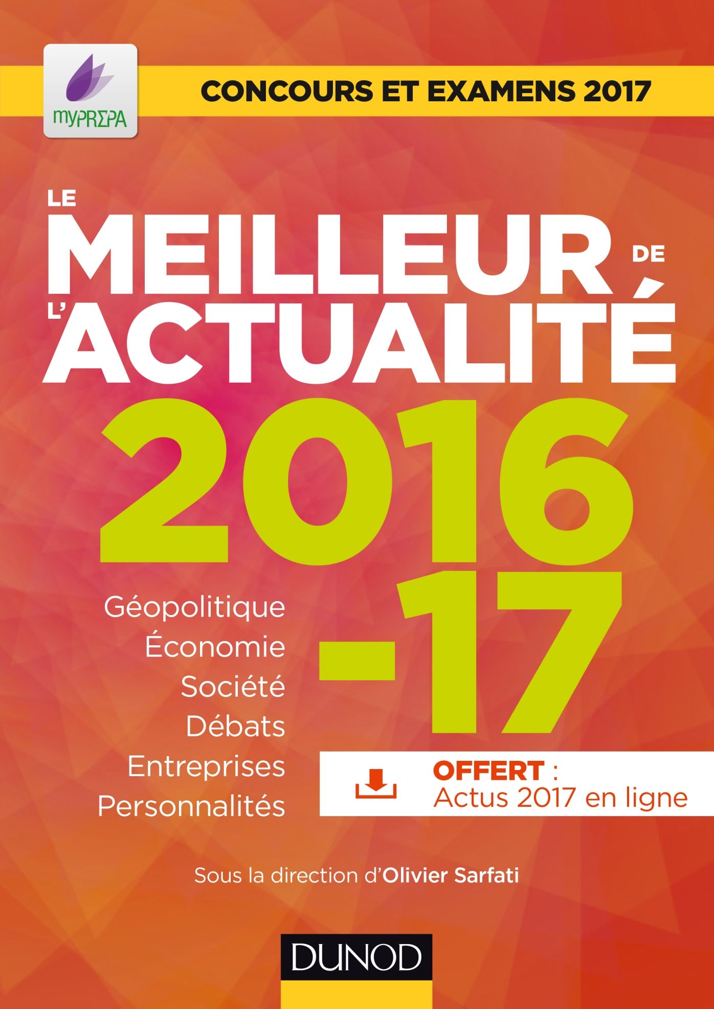 Le meilleur de l'actualité 2016-17: Concours et examens 2017