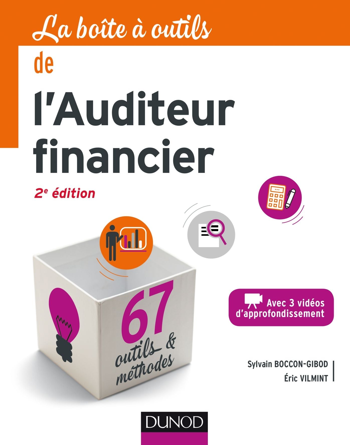 La boite à outils de l'auditeur financier - 2e éd.: 67 outils & méthodes