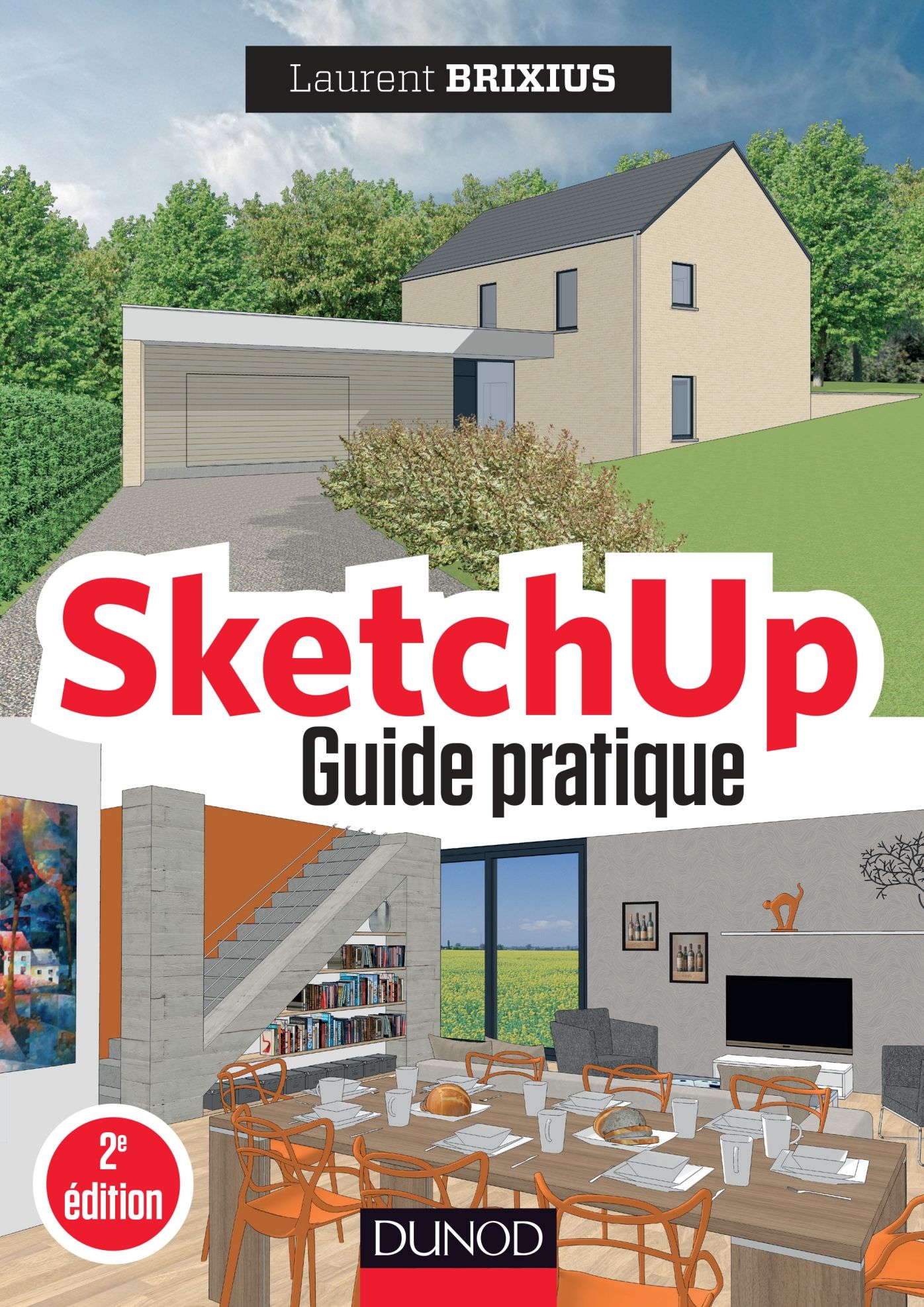 SketchUp - Guide pratique - 2e éd.