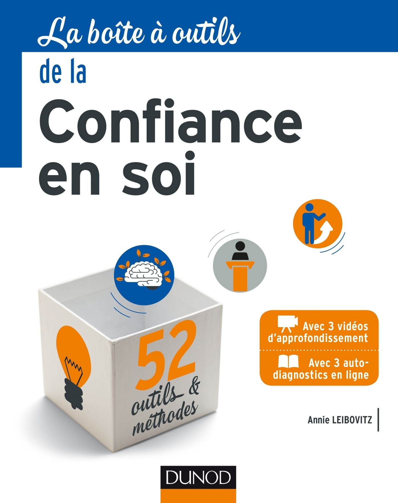 La boîte à outils de la confiance en soi