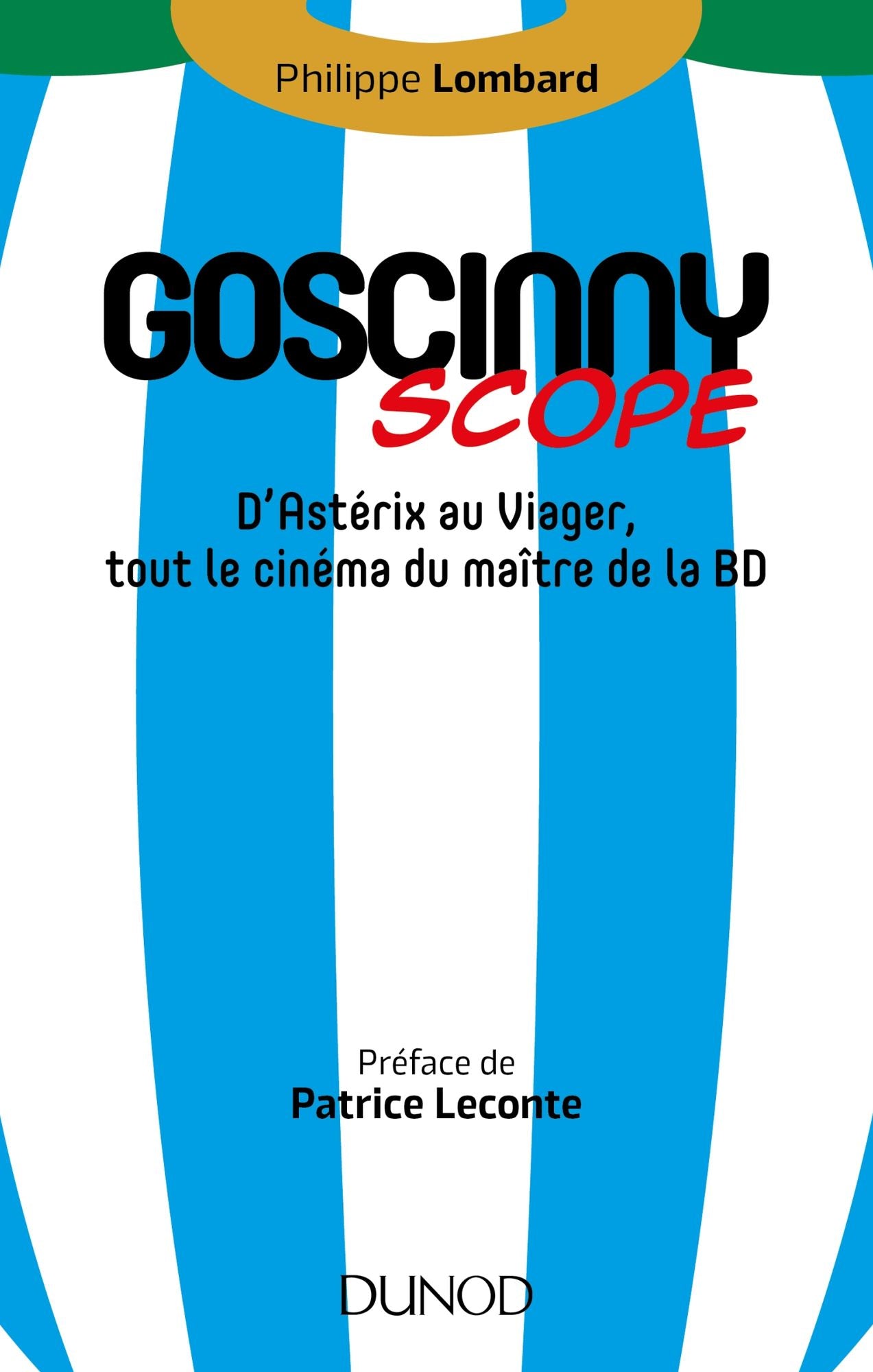 Goscinny-scope: D'Astérix au Viager, tout le cinéma du maître de la BD