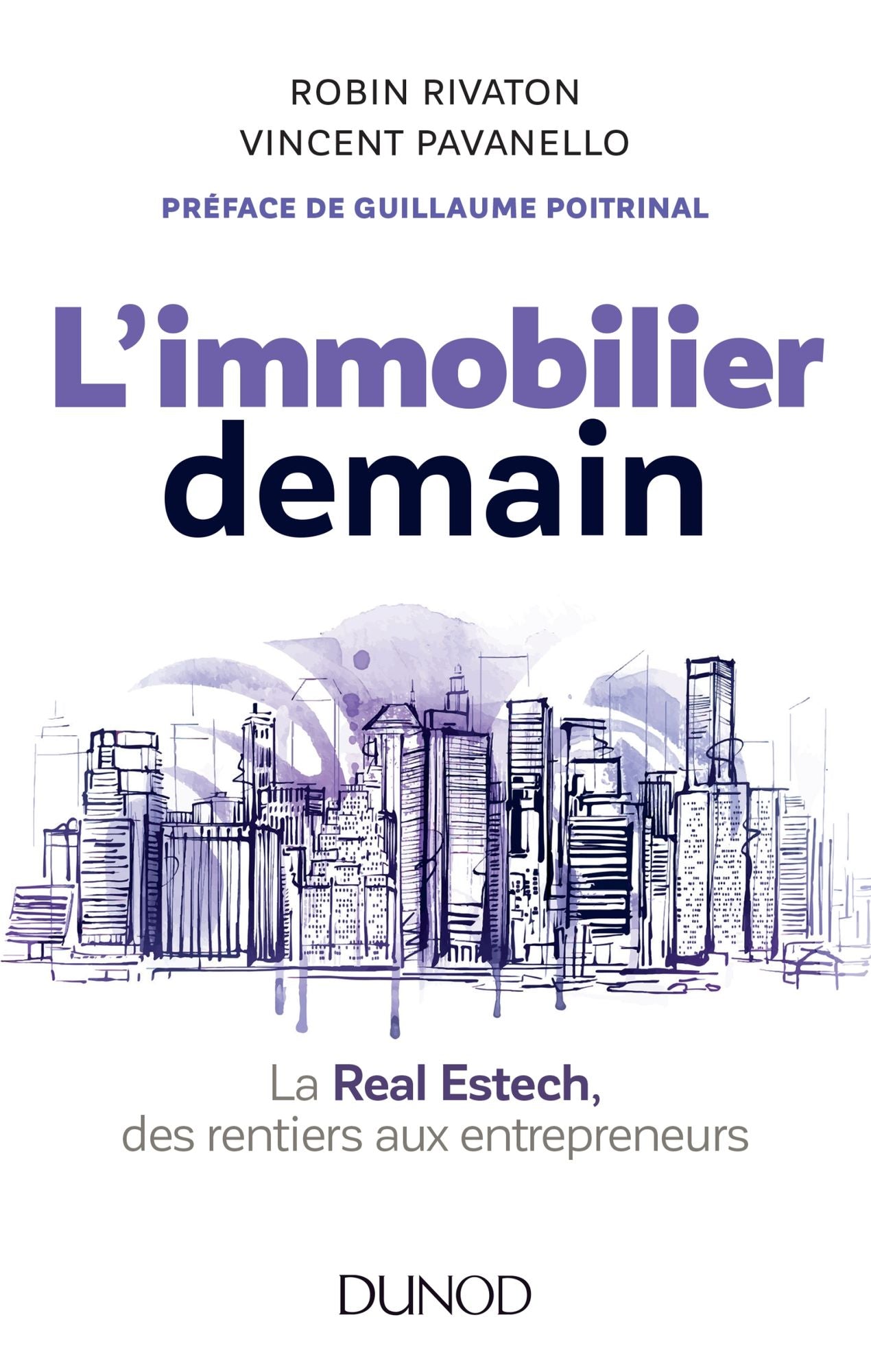 L'immobilier demain: La Real Estech, des rentiers aux entrepreneurs
