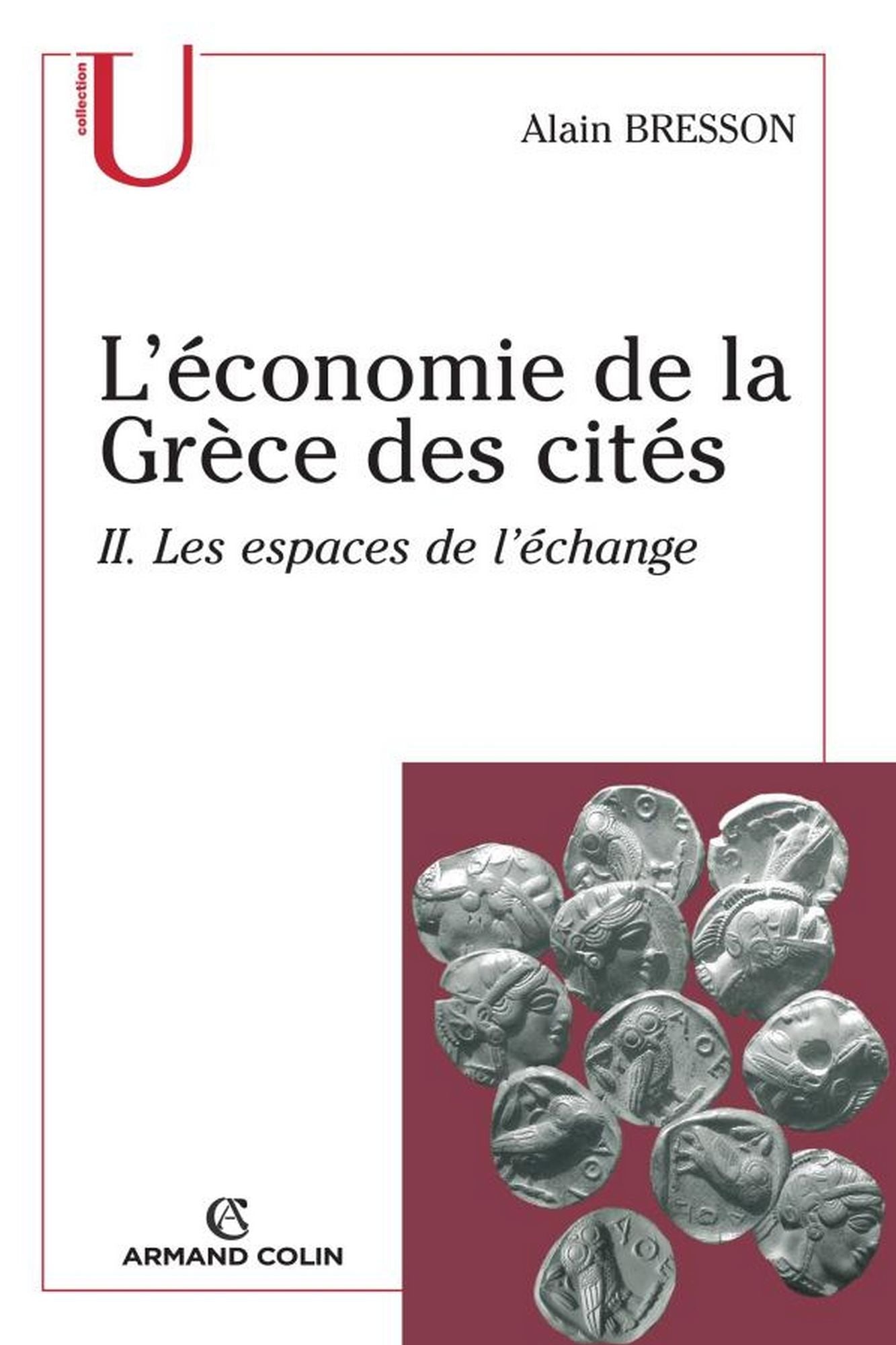 L'économie de la Grèce des cités: Les espaces de l'échange
