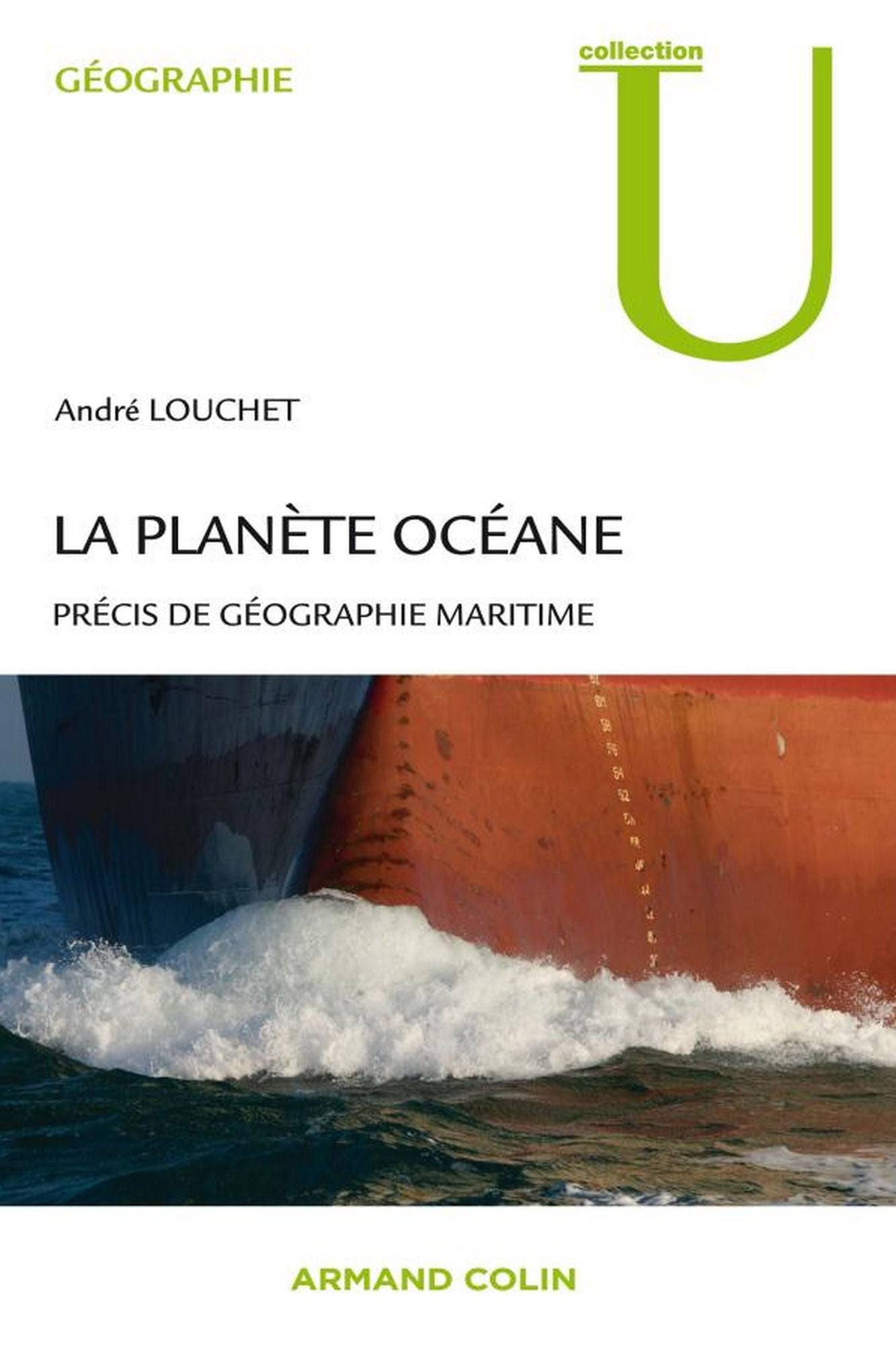 La planète océane: Précis de géographie maritime