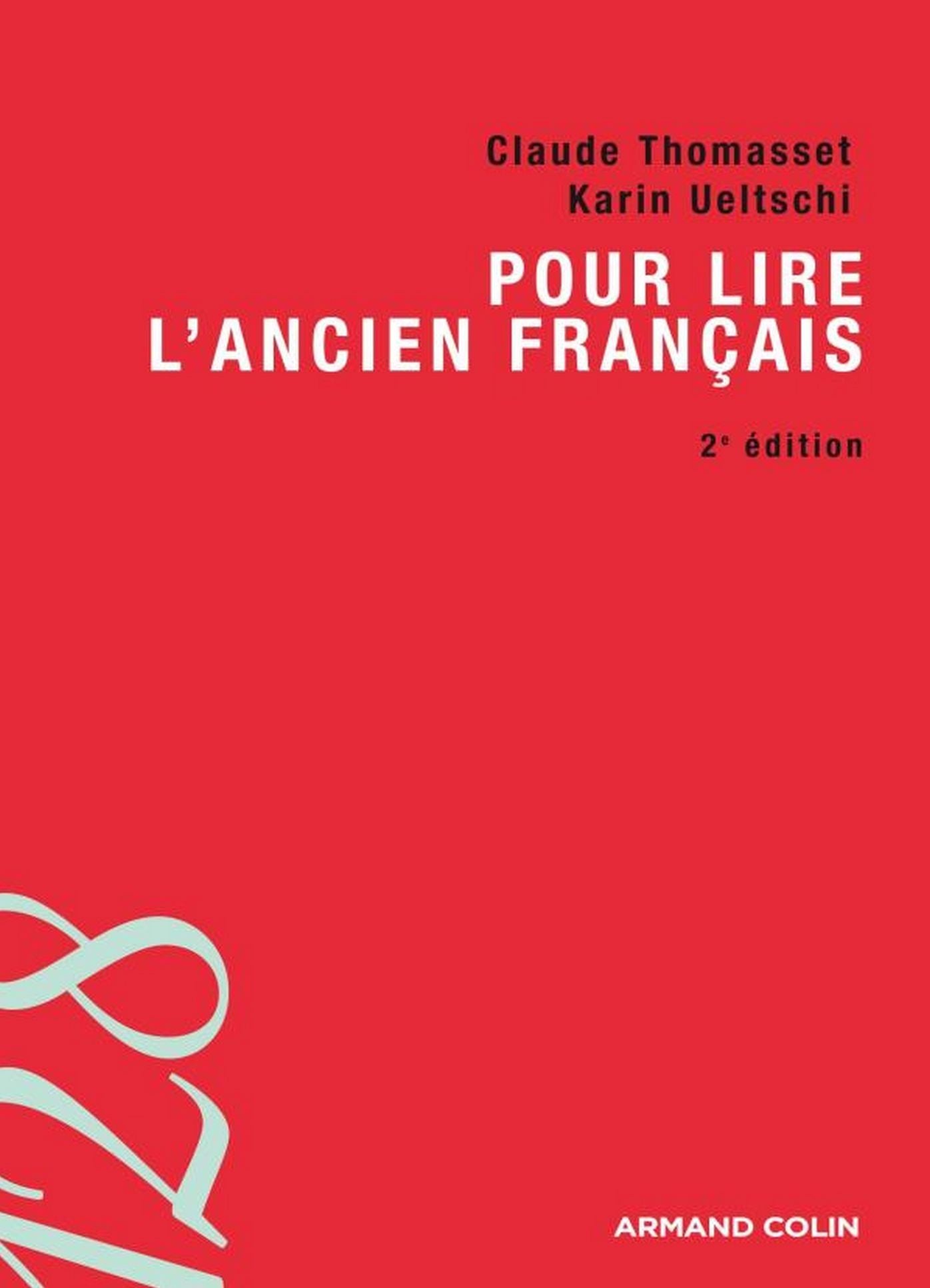 Pour lire l'ancien français