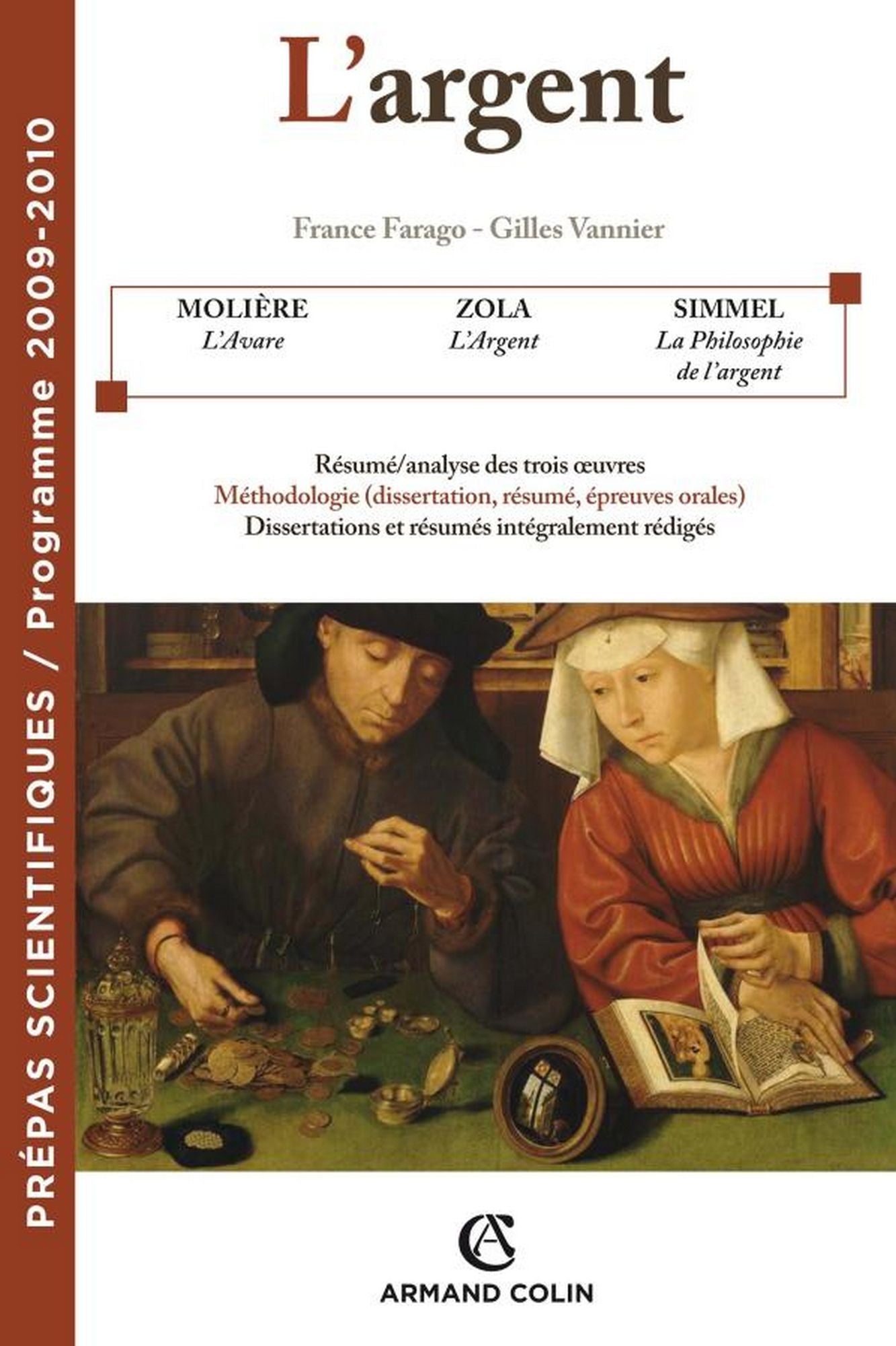 L'Argent: Prépas scientifiques - Programme 2009-2010