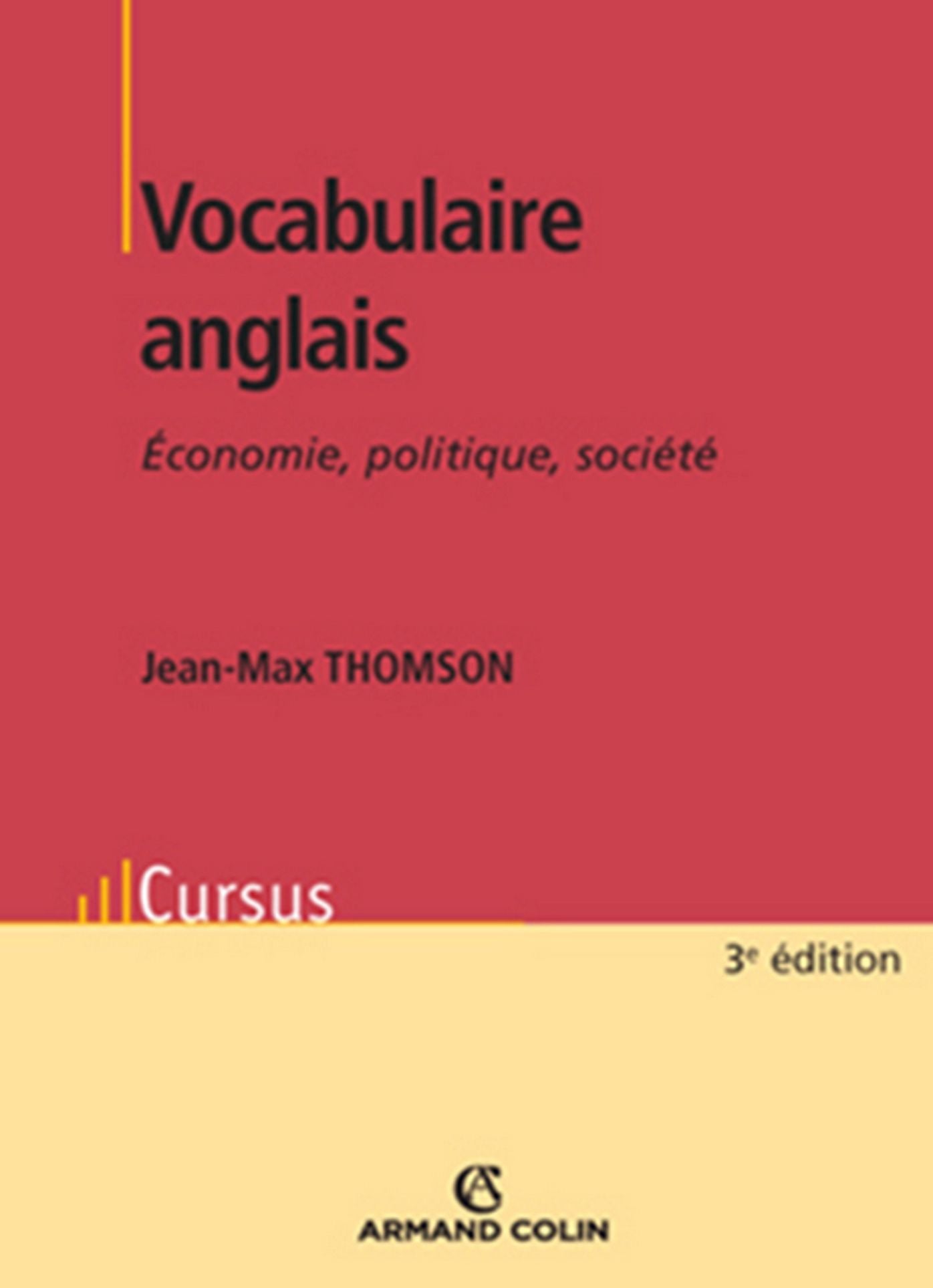 Vocabulaire anglais: Économie, politique, société