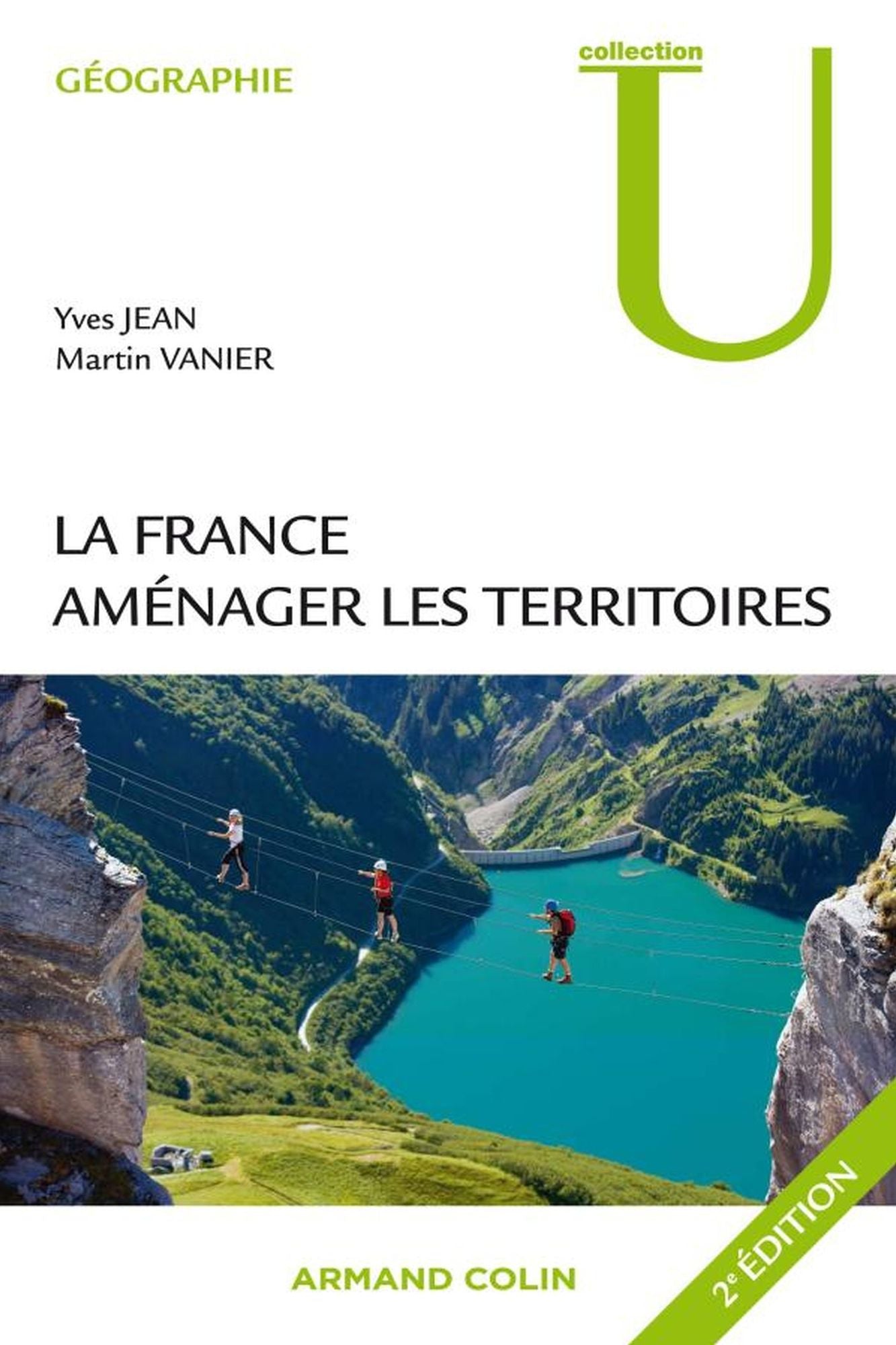 La France: Aménager les territoires