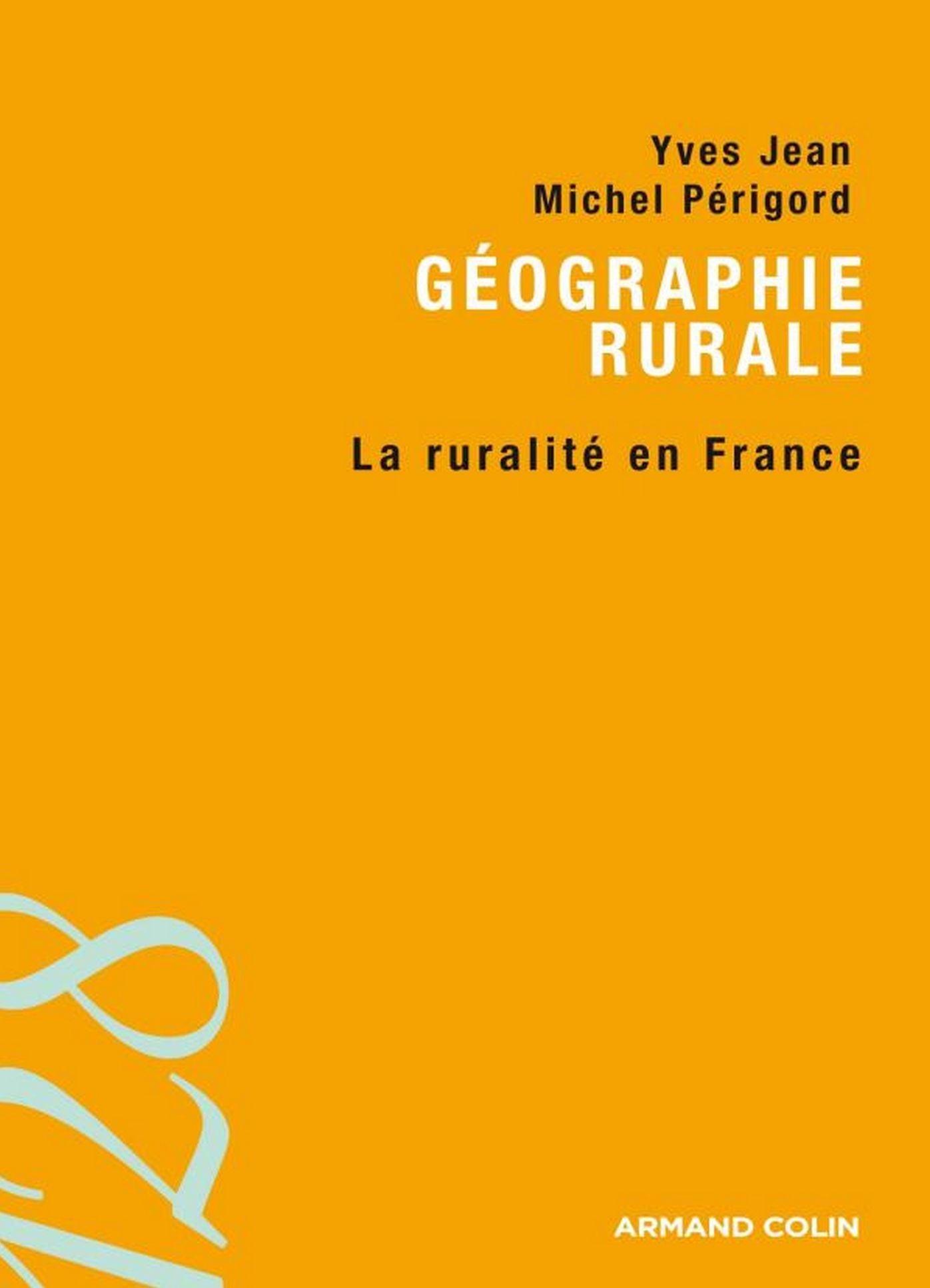 Géographie rurale: La ruralité en France