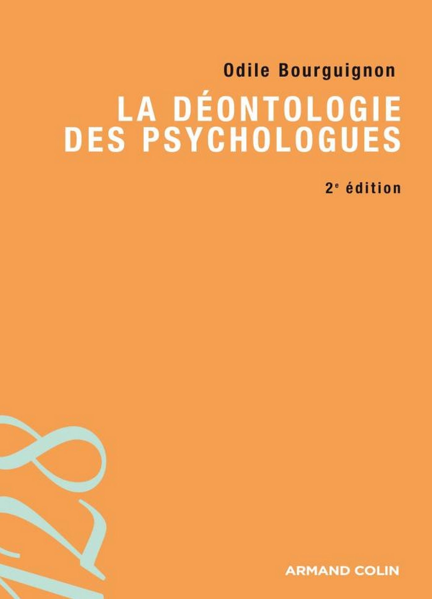 La déontologie des psychologues