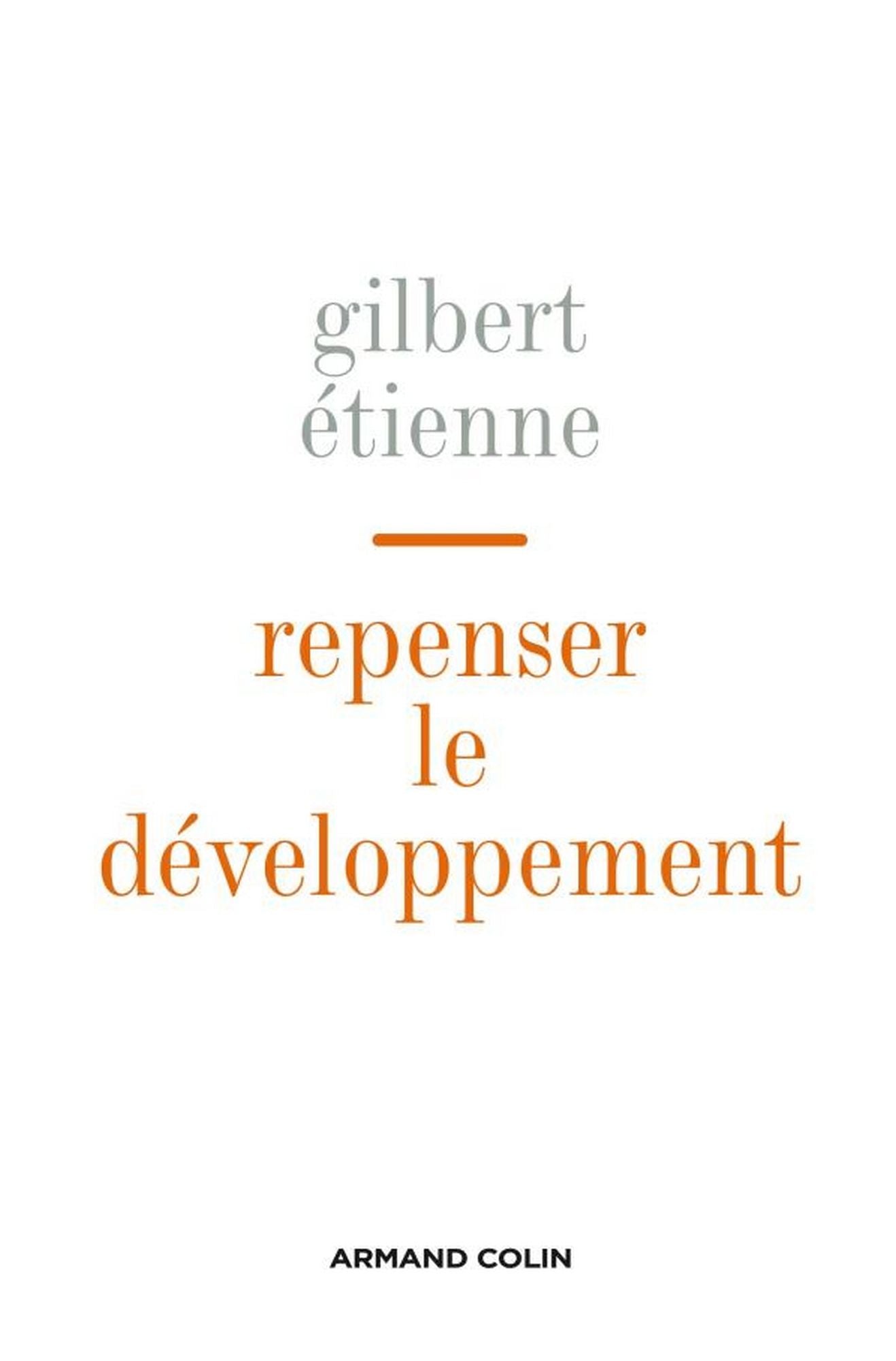 Repenser le développement: Messages d'Asie