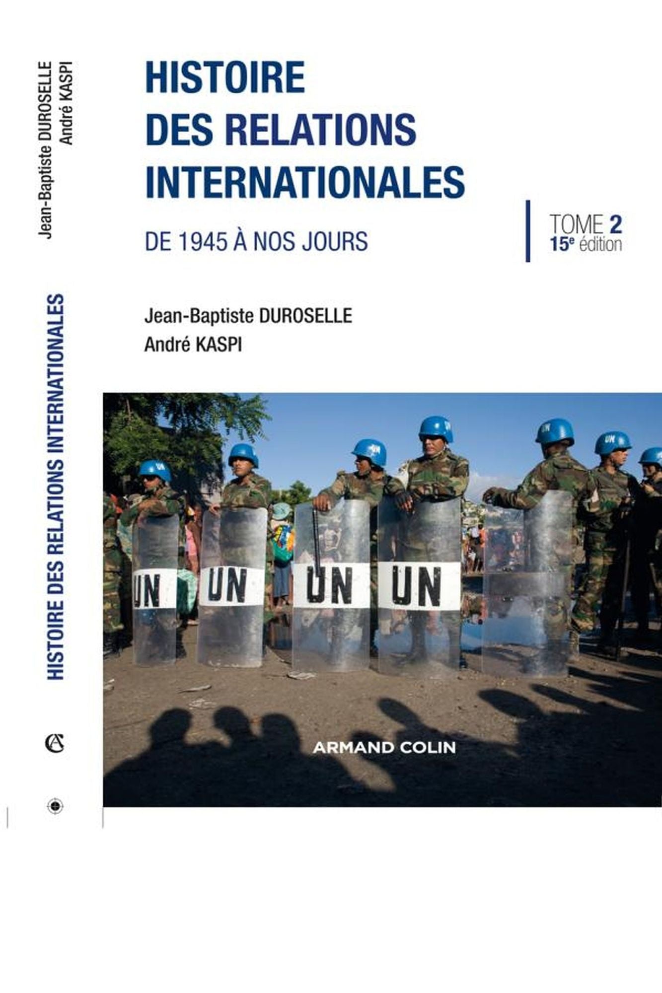 Histoire des relations internationales: De 1945 à nos jours