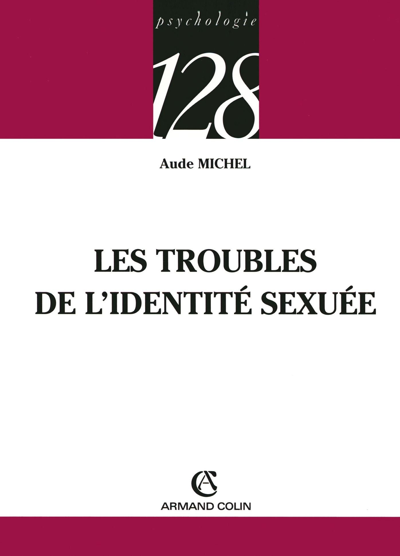 Les troubles de l'identité sexuée
