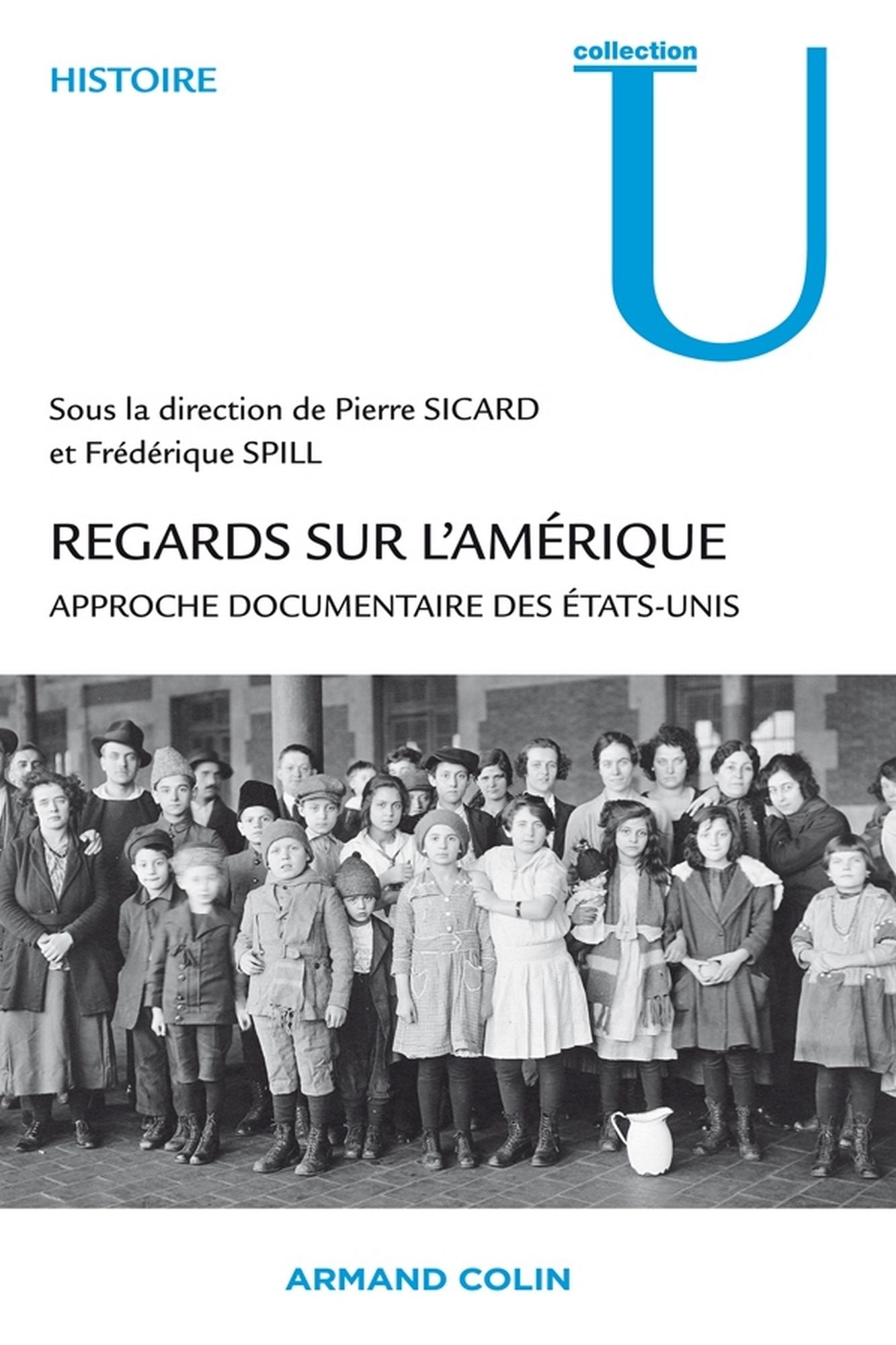 Regards sur l'Amérique: Approche documentaire des Etats-Unis