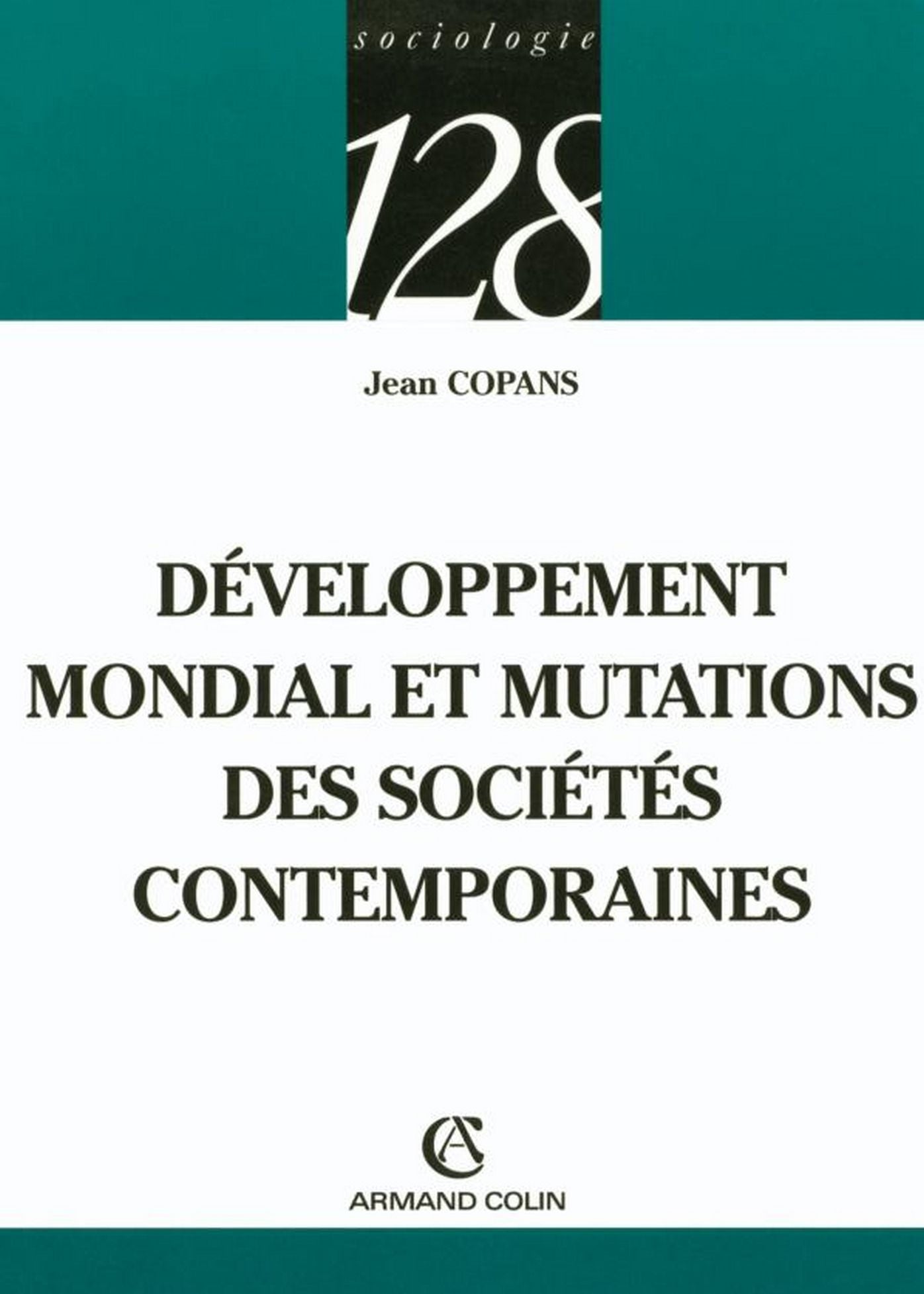 Développement mondial et mutations des sociétés contemporaines