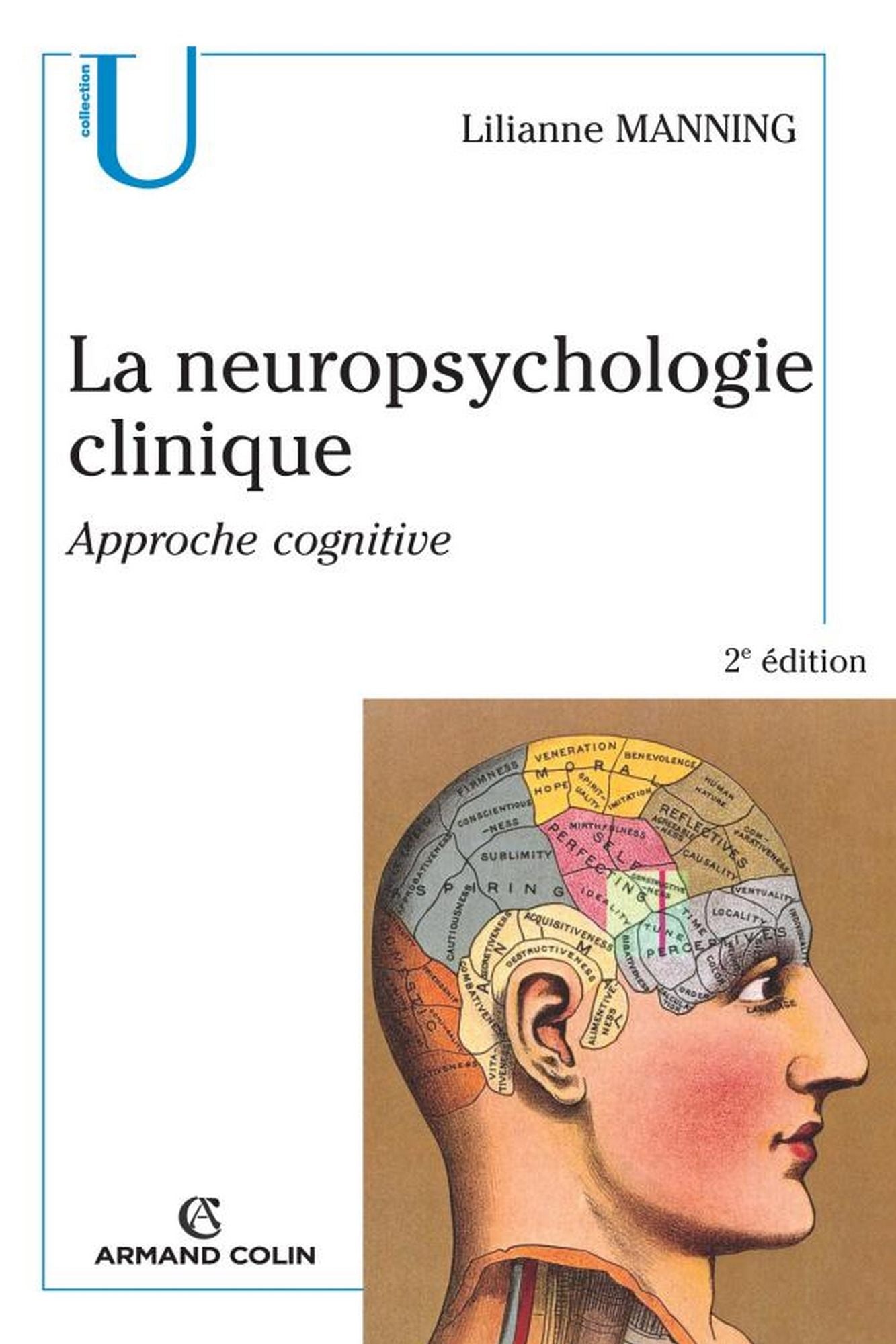 La neuropsychologie clinique: Approche cognitive