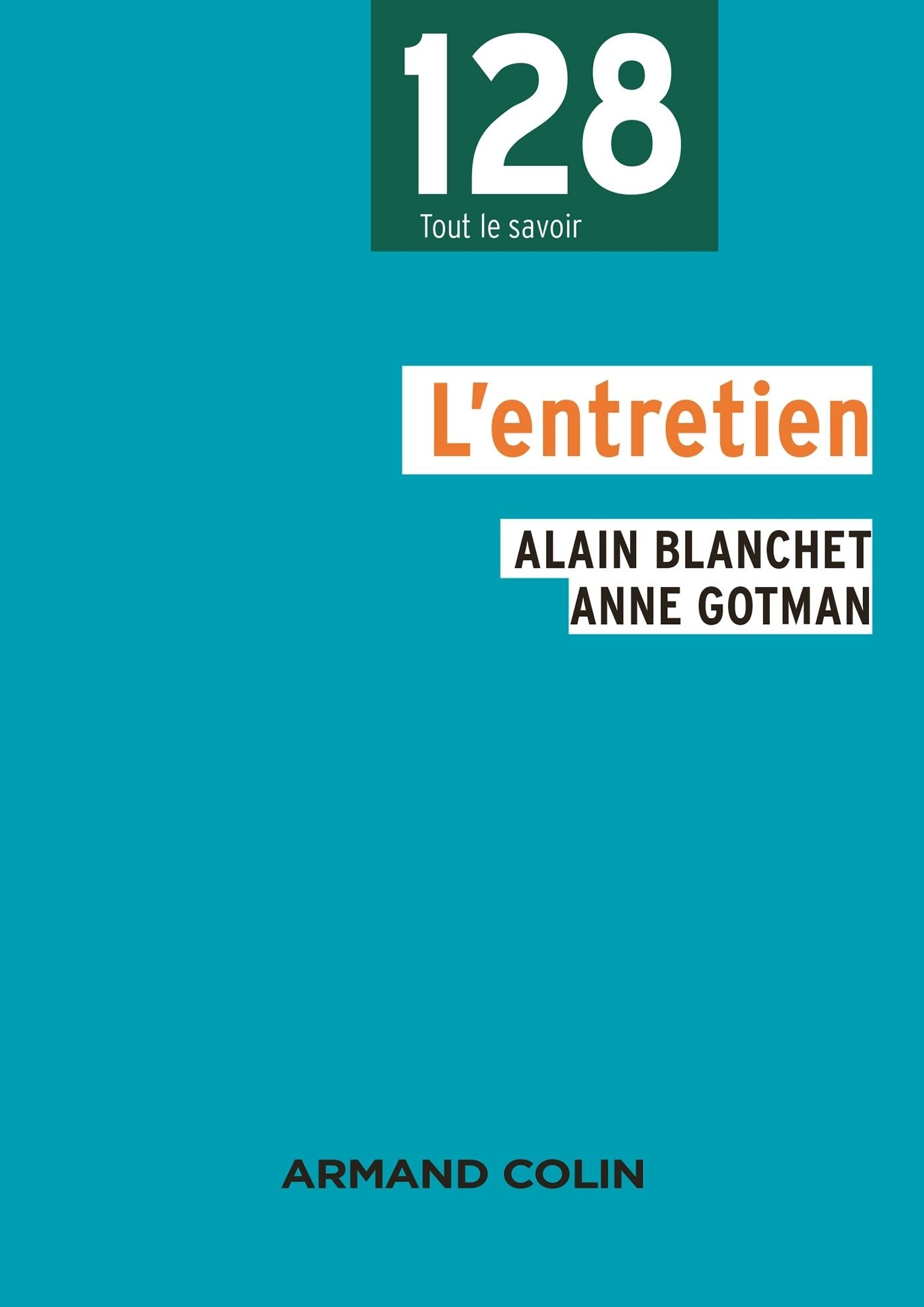 L'enquête et ses méthodes : l'entretien