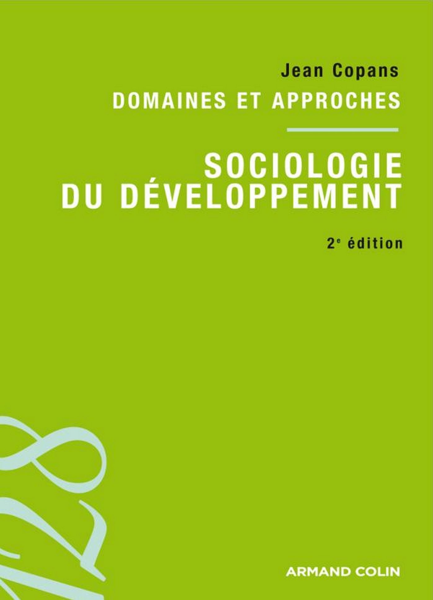 Sociologie du développement: Domaines et approches