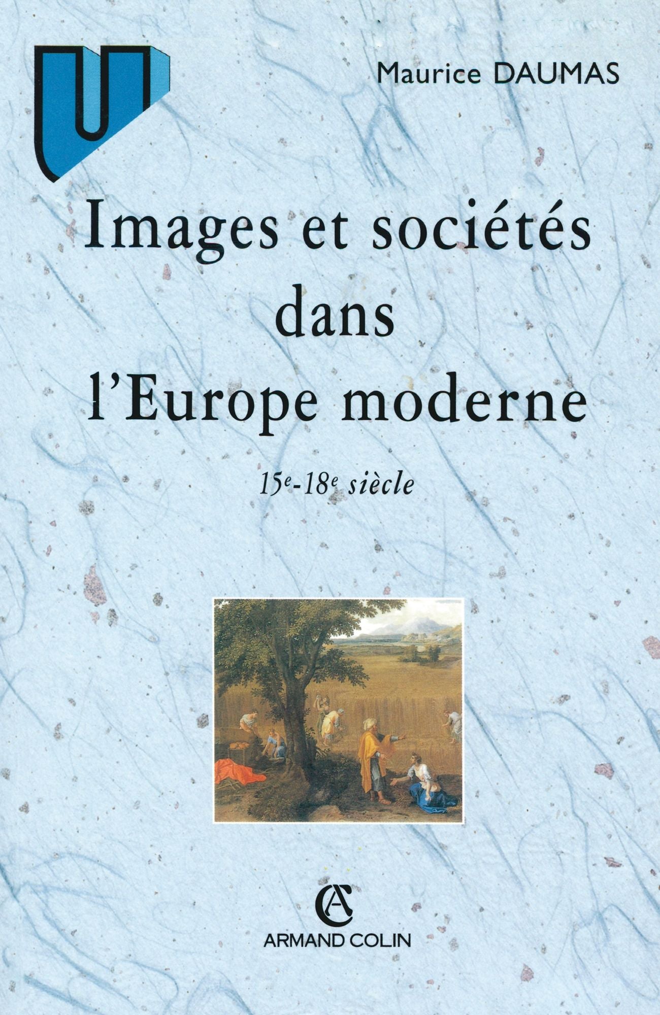 Images et sociétés dans l'Europe moderne: 15e-18e siècles