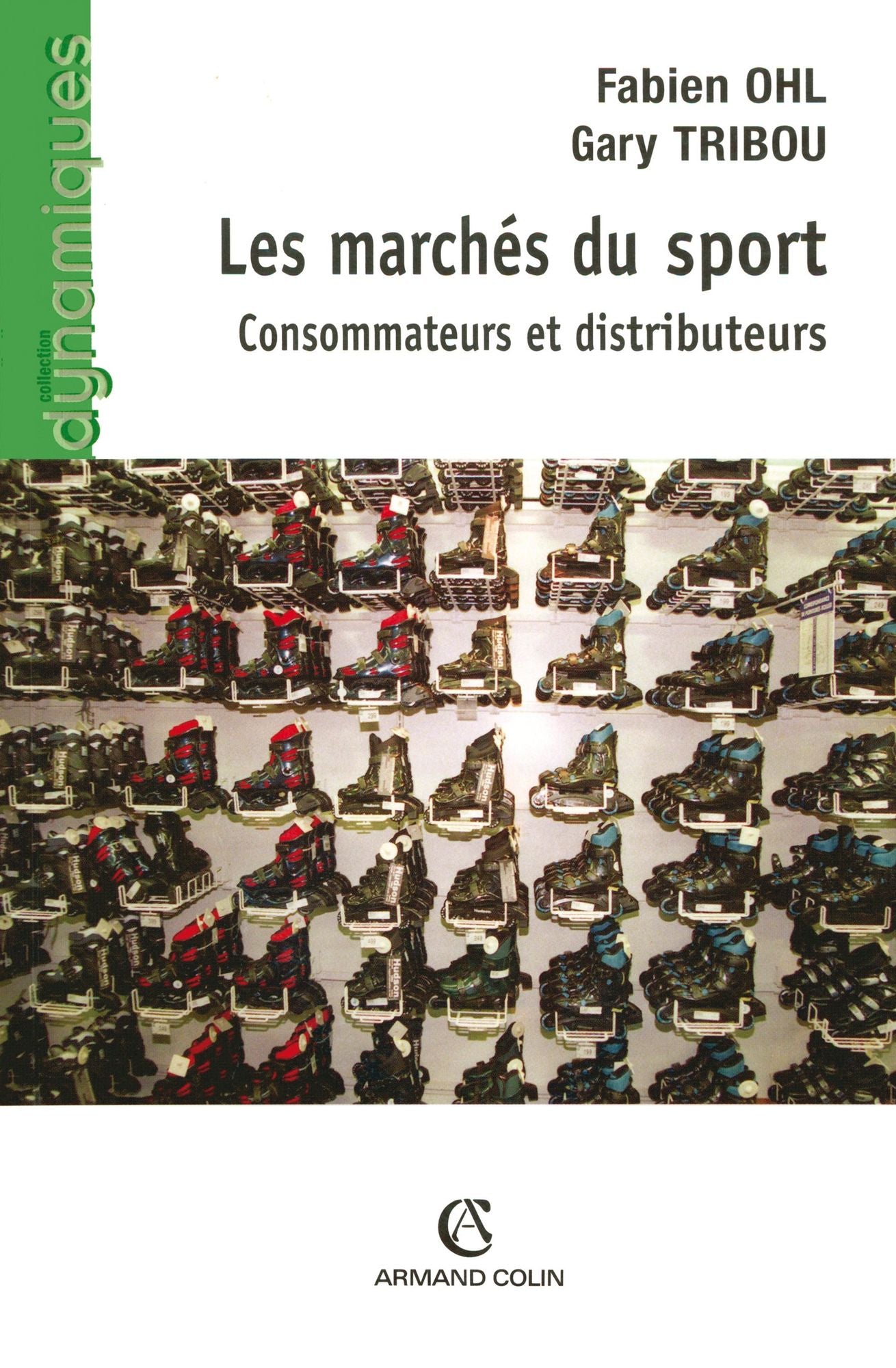 Les marchés du sport: Consommateurs et distributeurs