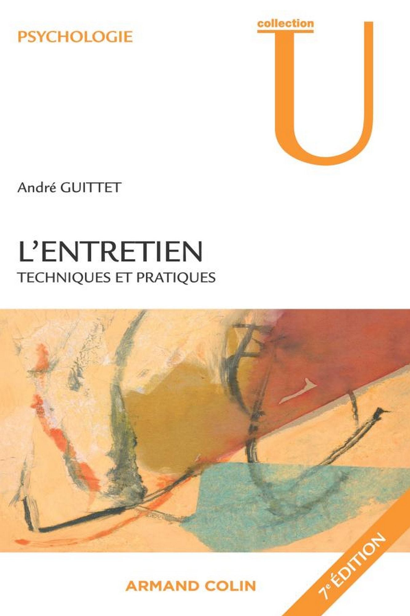 L'entretien: Techniques et pratiques
