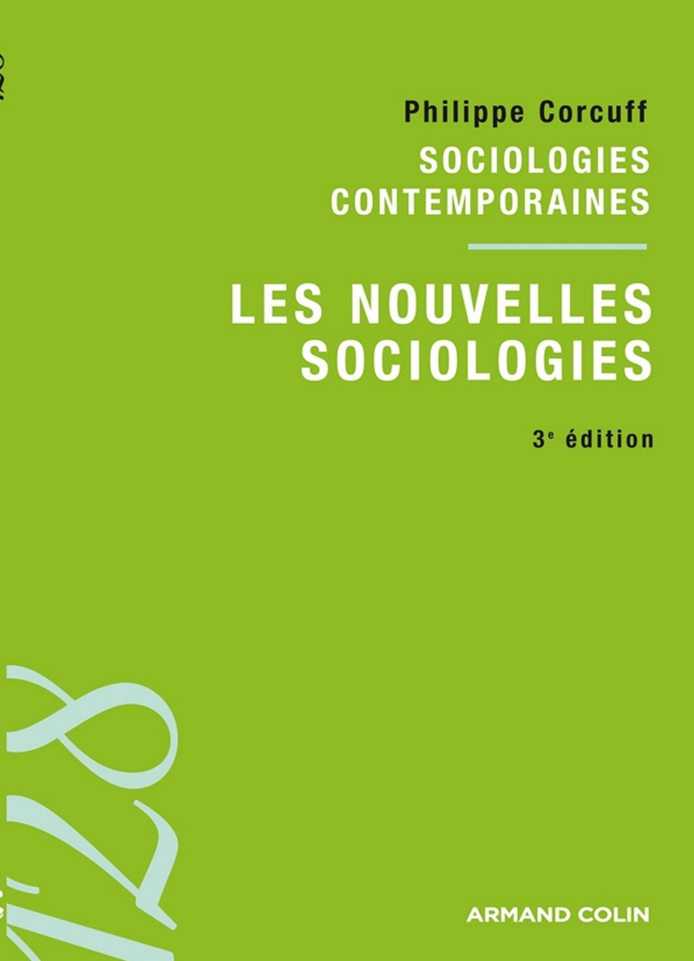 Les nouvelles sociologies