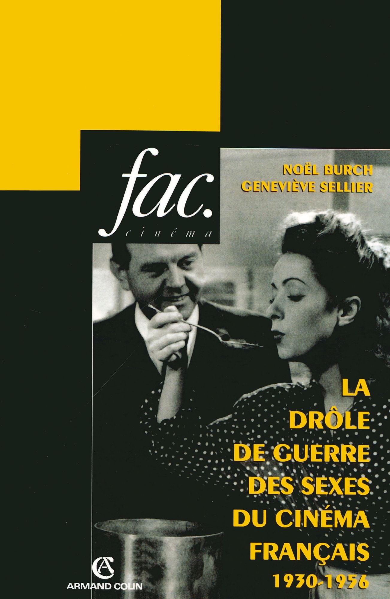 La drôle de guerre des sexes du cinéma français: 1930-1956