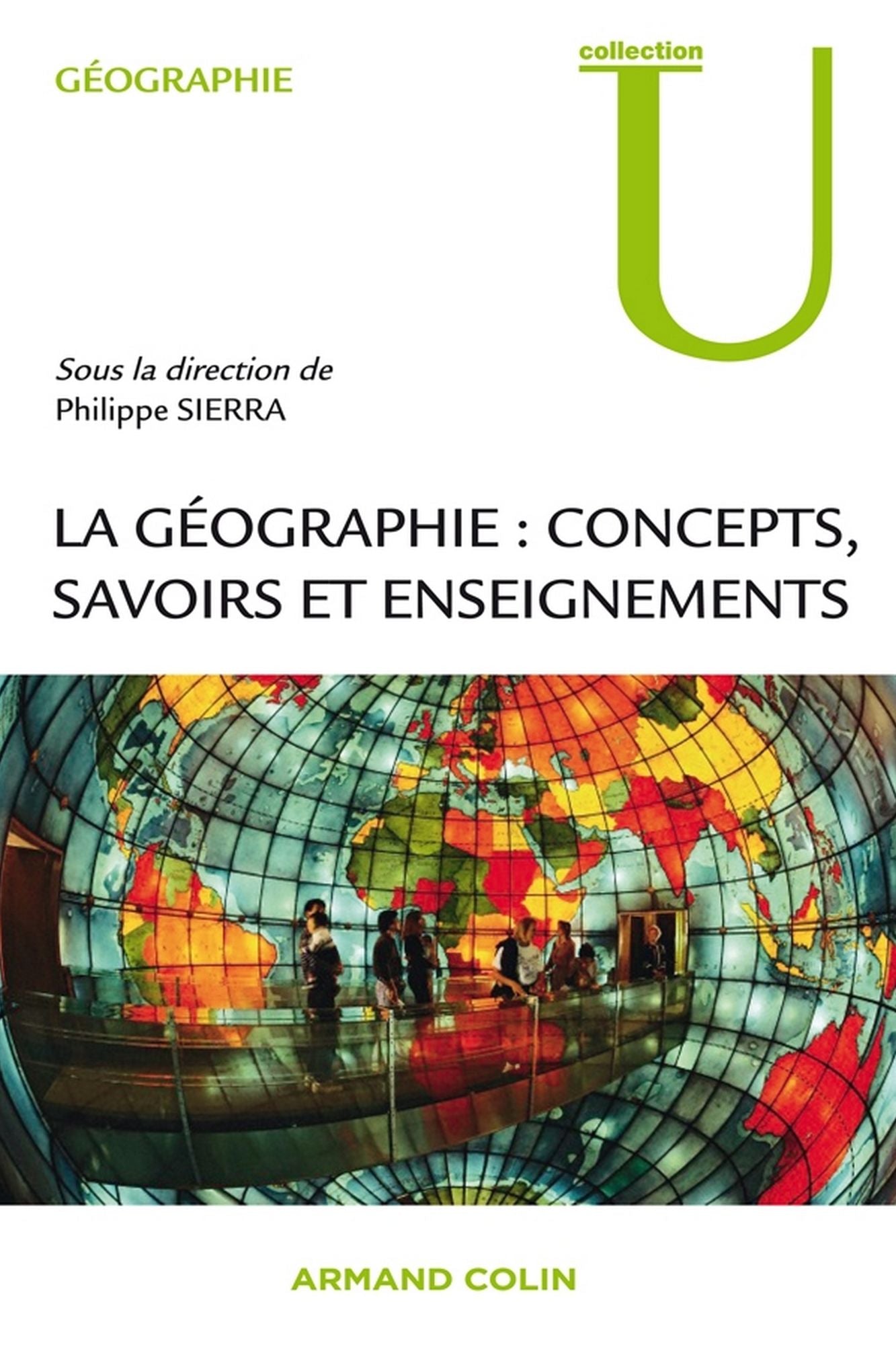 La géographie: Concepts, savoirs et enseignements