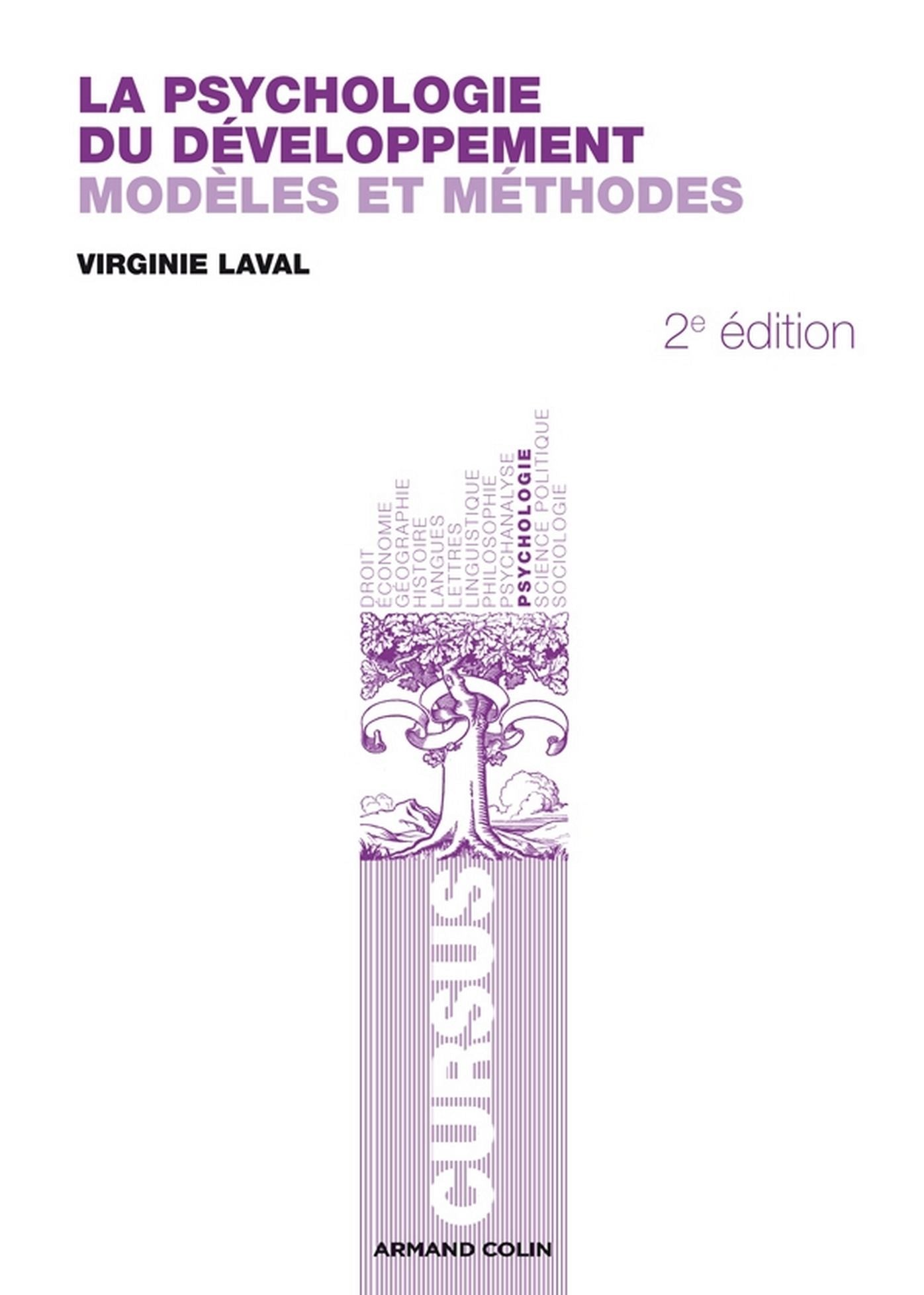 Psychologie du développement: Modèles et méthodes