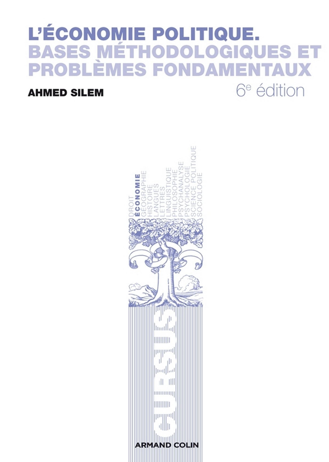 L'économie politique: Bases méthodologiques et problèmes fondamentaux
