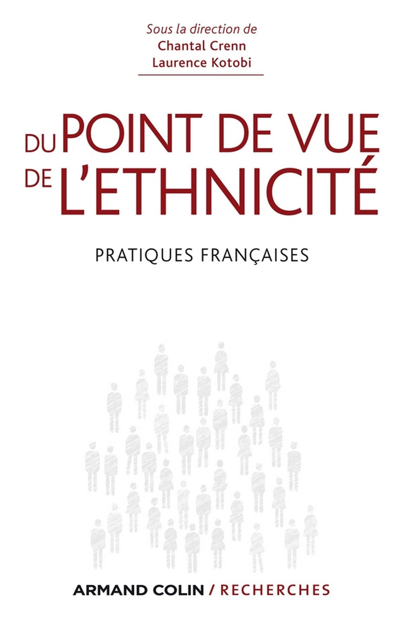 Du point de vue de l'ethnicité: Pratiques françaises