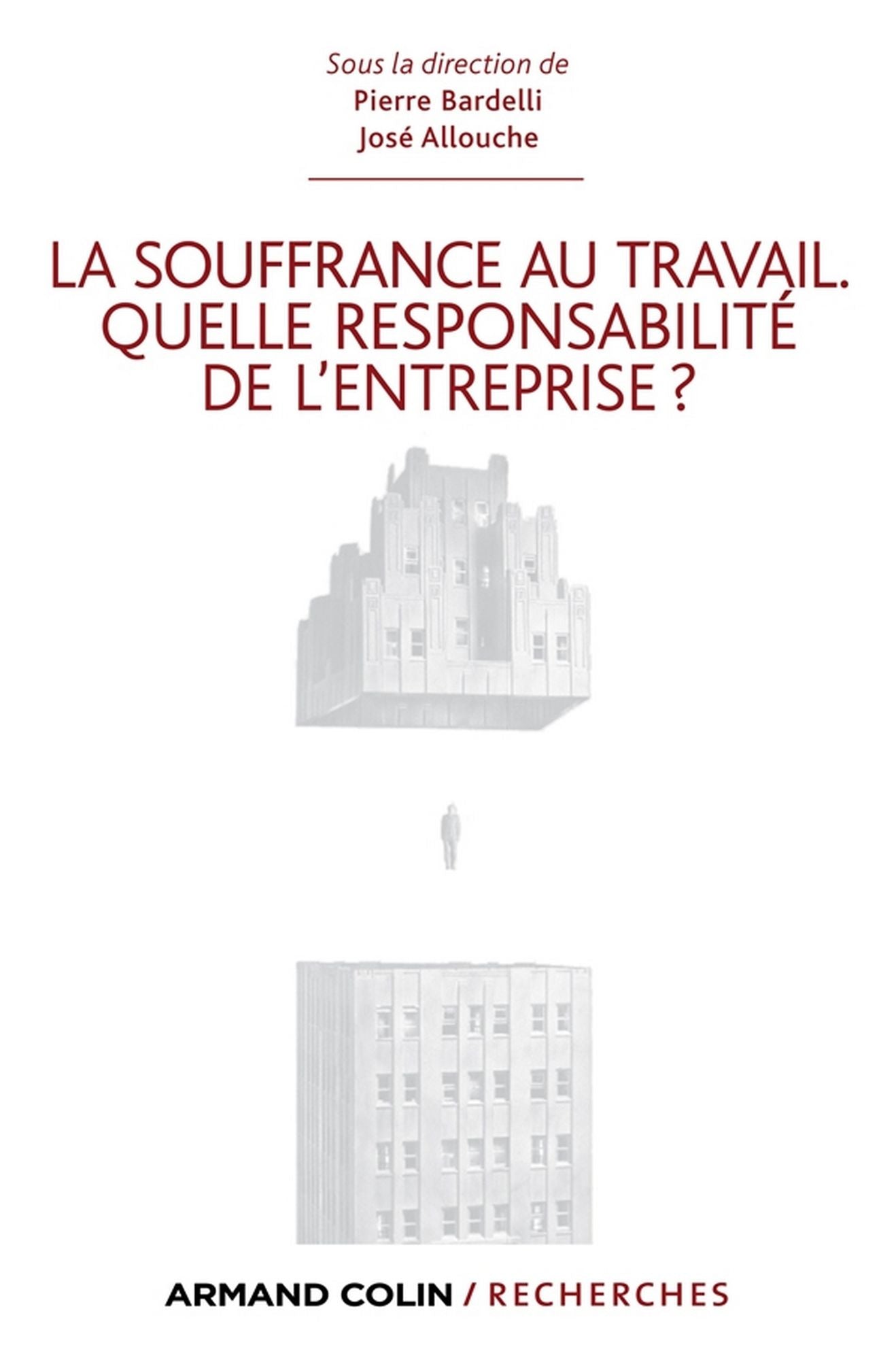La souffrance au travail. Quelle responsabilité de l'entreprise ?