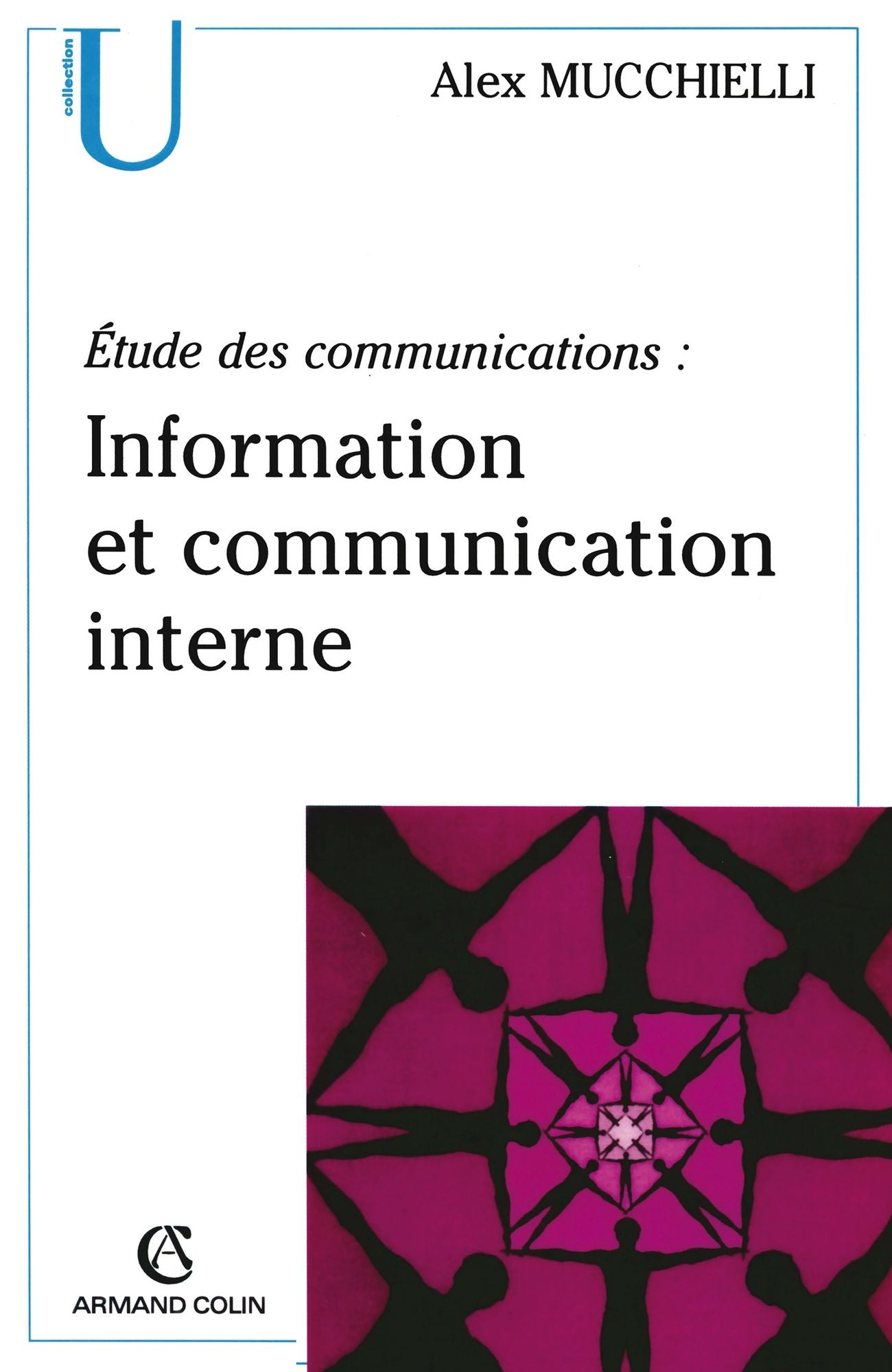 Étude des communications : information et communication interne: Pour de nouveaux audits