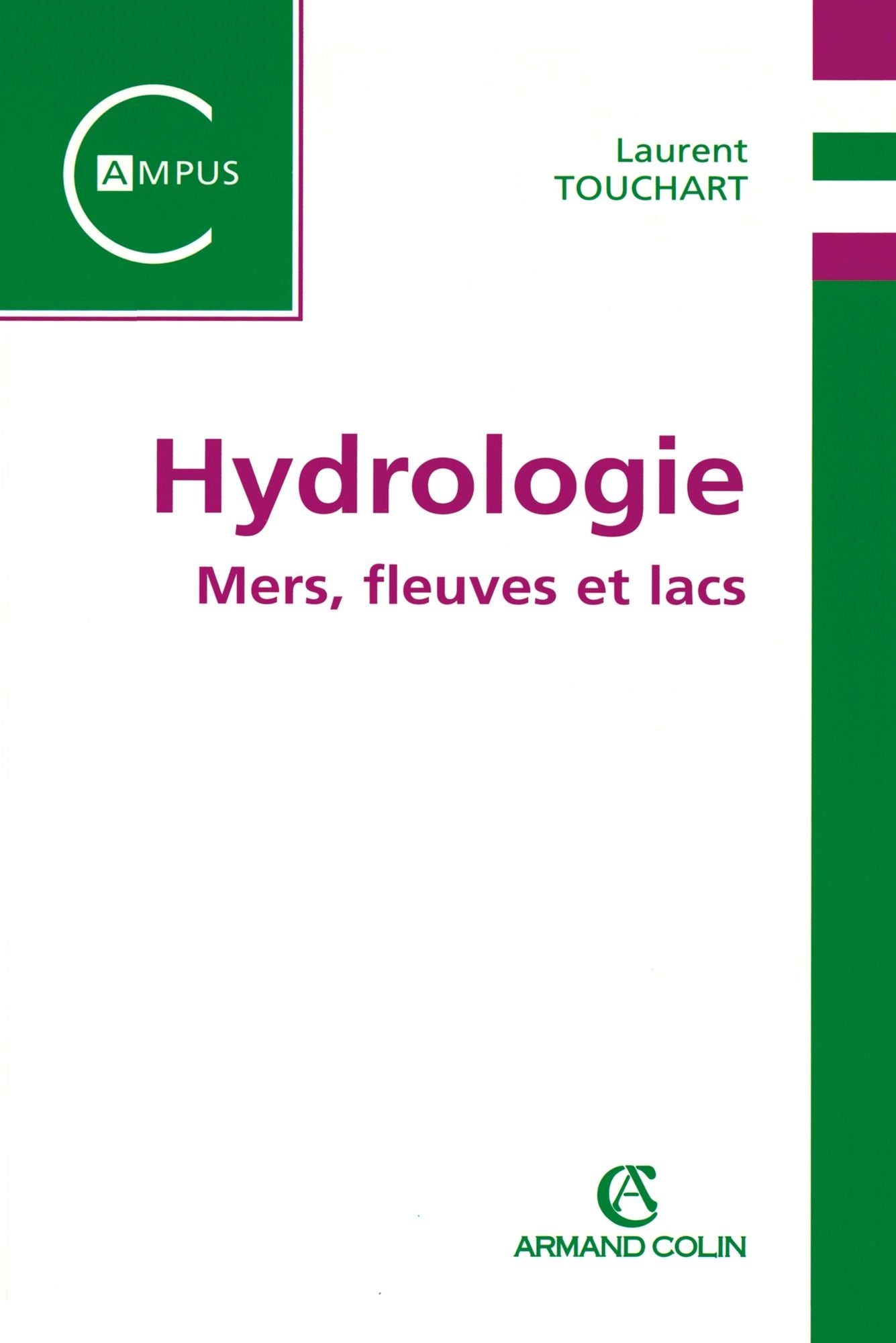 Hydrologie: Mers, fleuves et lacs