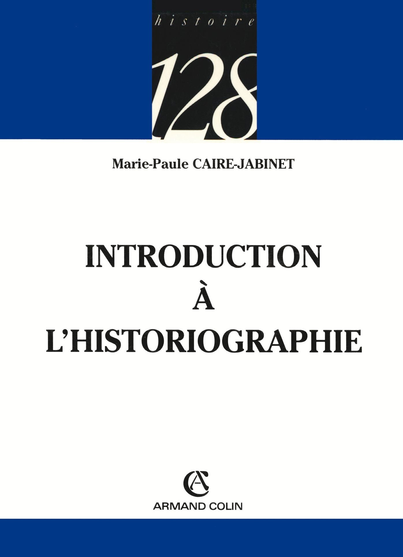 Introduction à l'historiographie