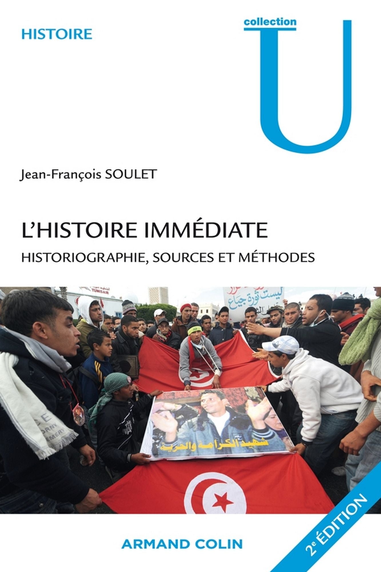 L'histoire immédiate: Historiographie, sources et méthodes