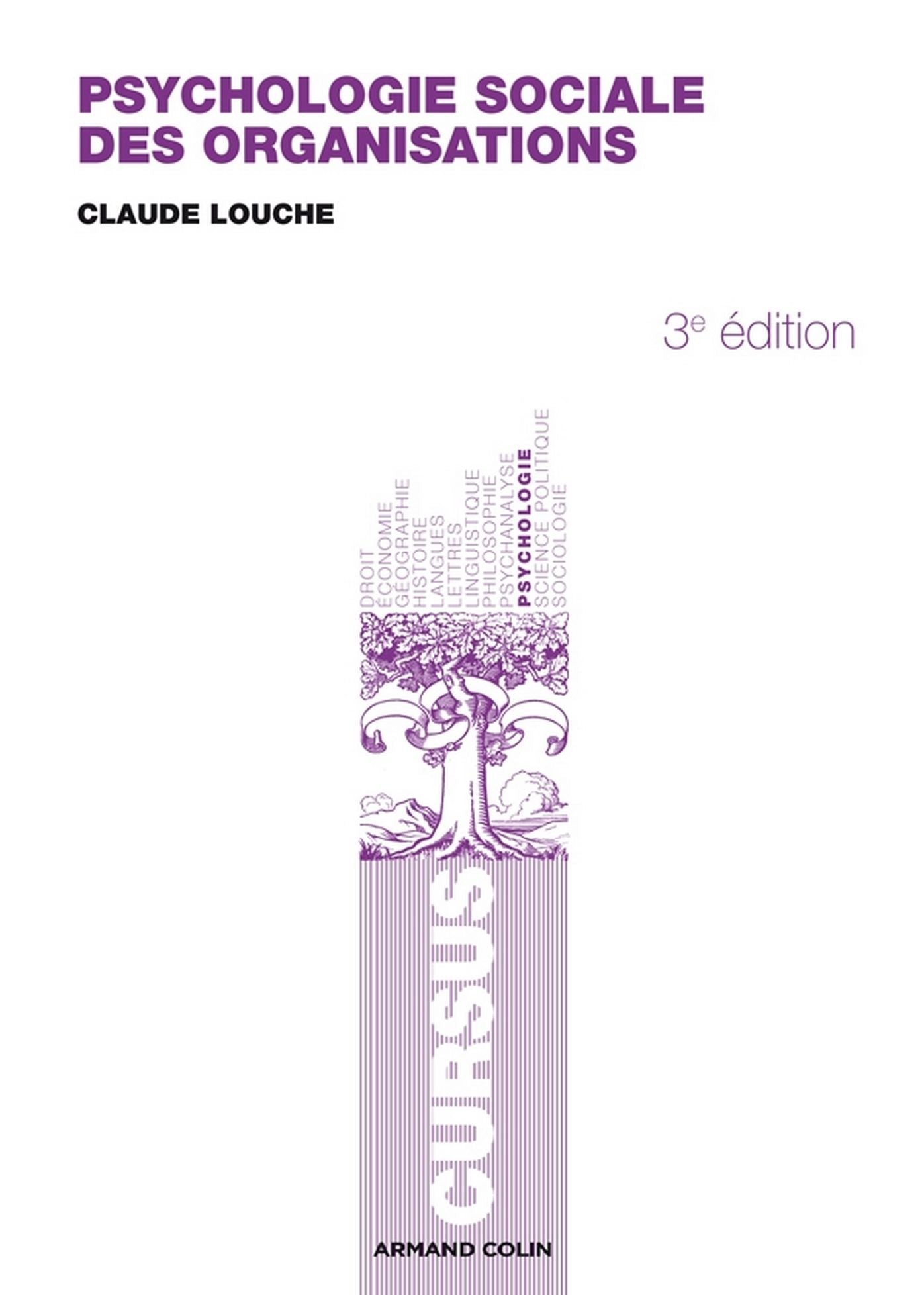 Psychologie sociale des organisations - 3e éd.