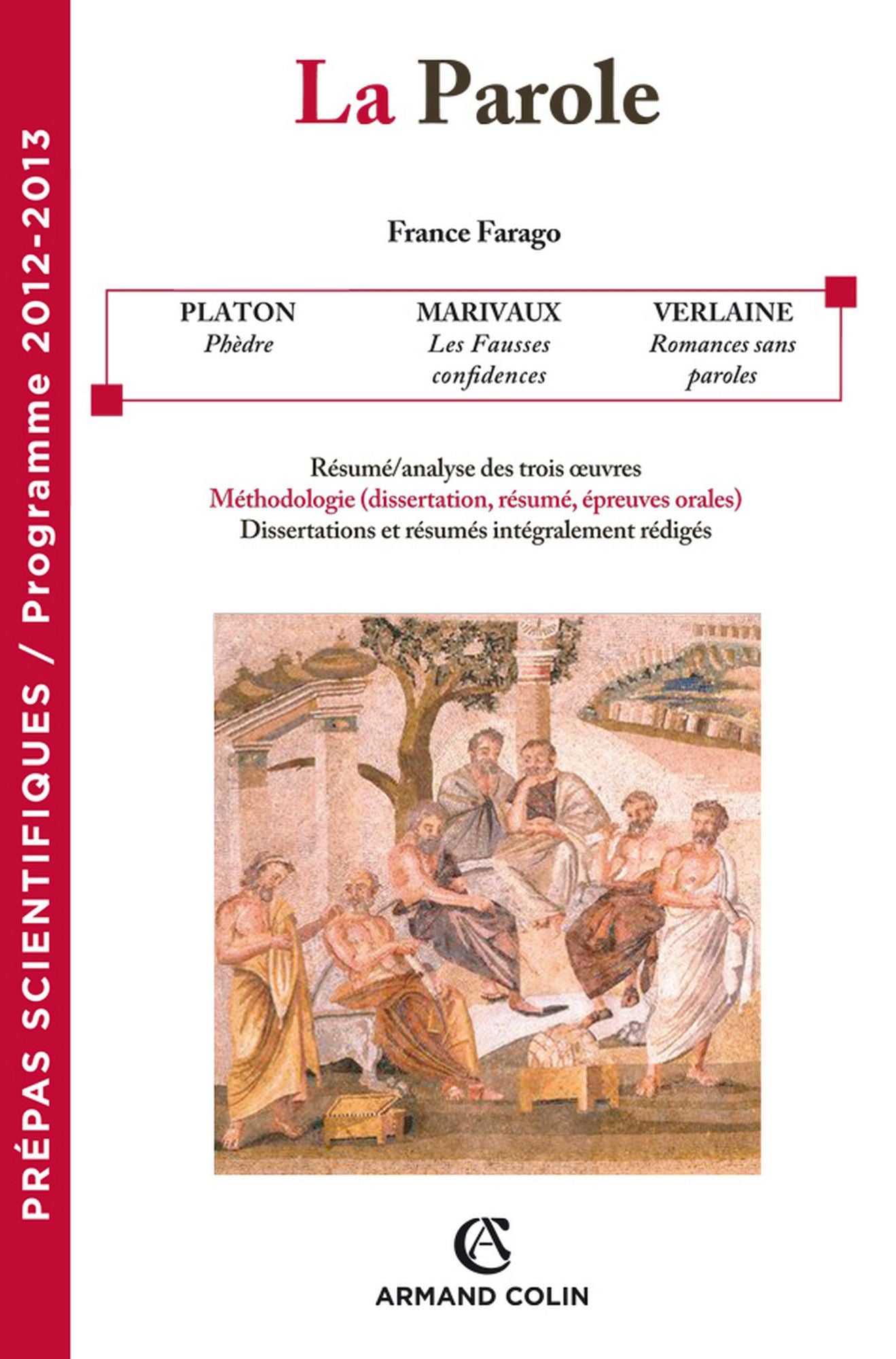 La Parole: Prépas scientifiques - Programme 2012-2013