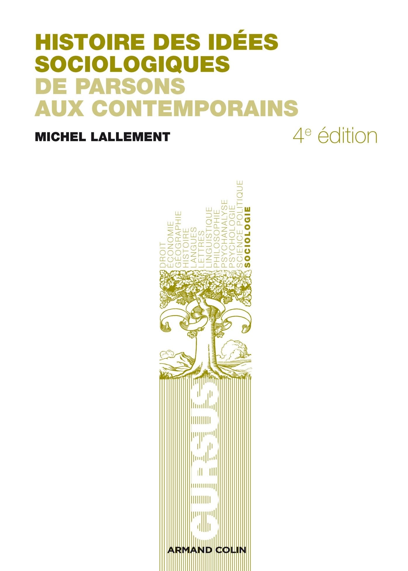 Histoire des idées sociologiques: De Parsons aux contemporains