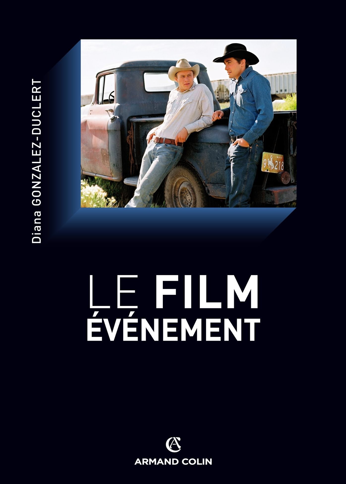 Le film-événement: Esthétique, politique et société dans le cinéma américain