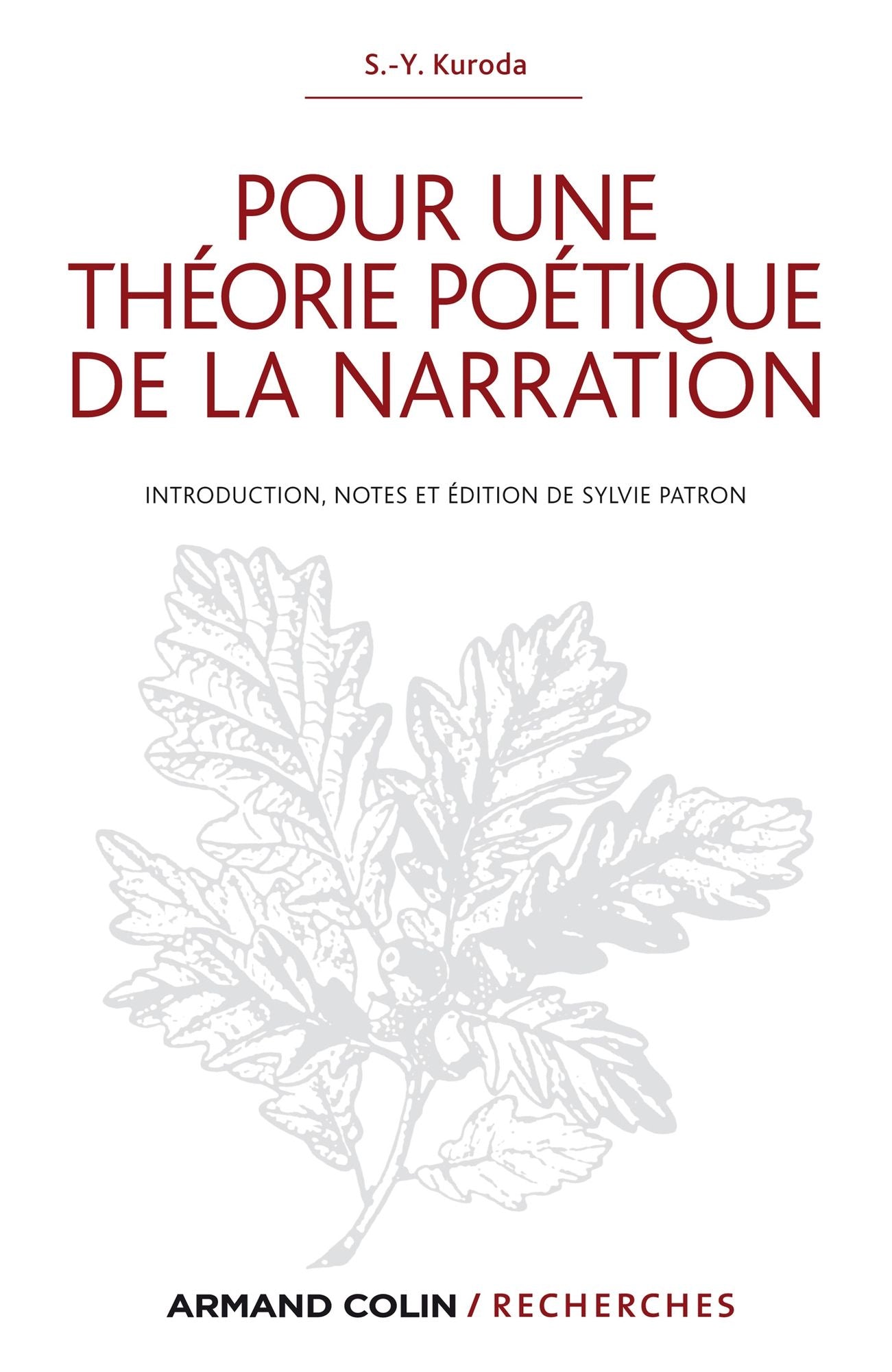 Pour une théorie poétique de la narration: S.-Y. Kuroda