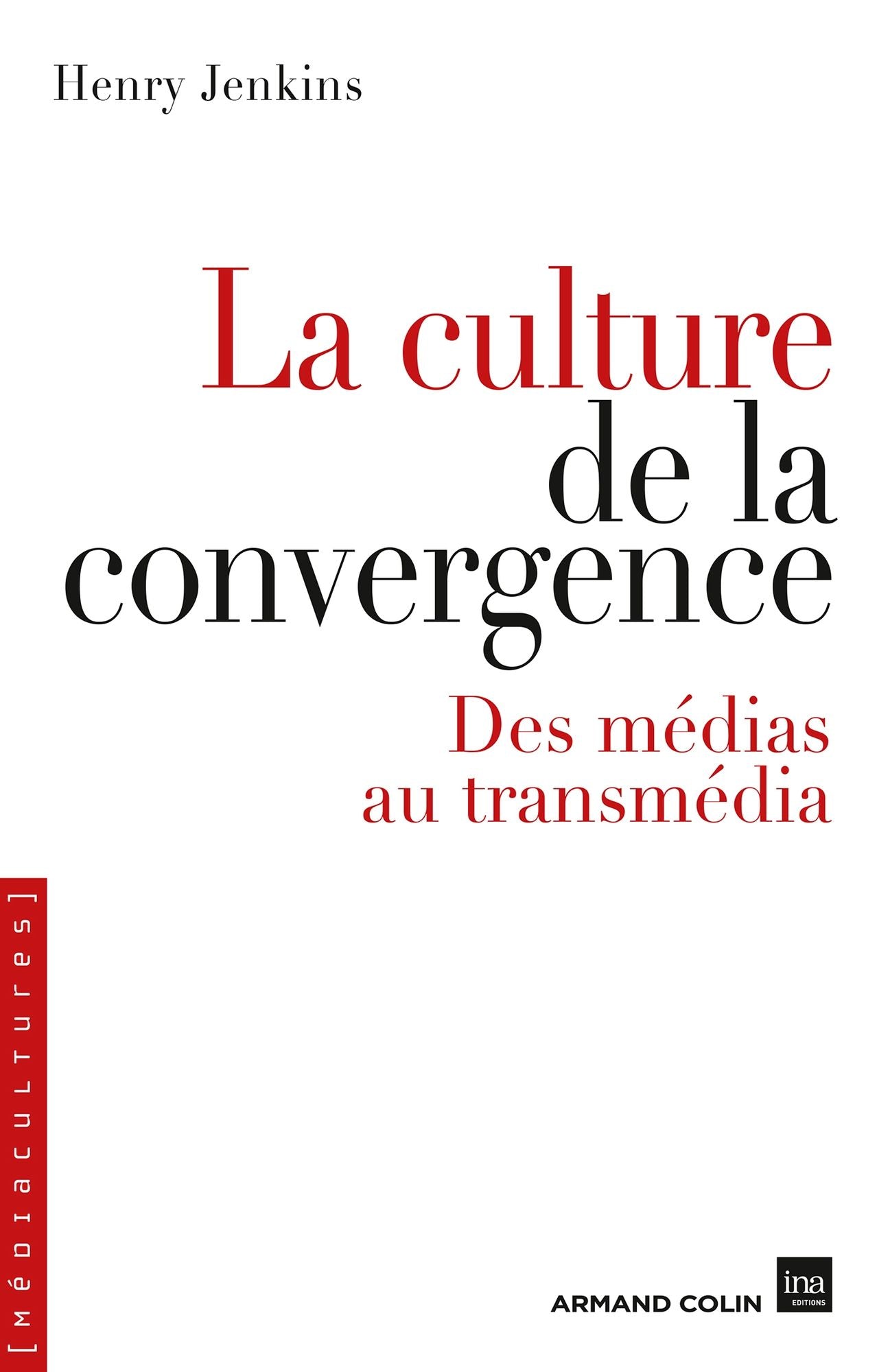 La culture de la convergence: Des médias au transmédia