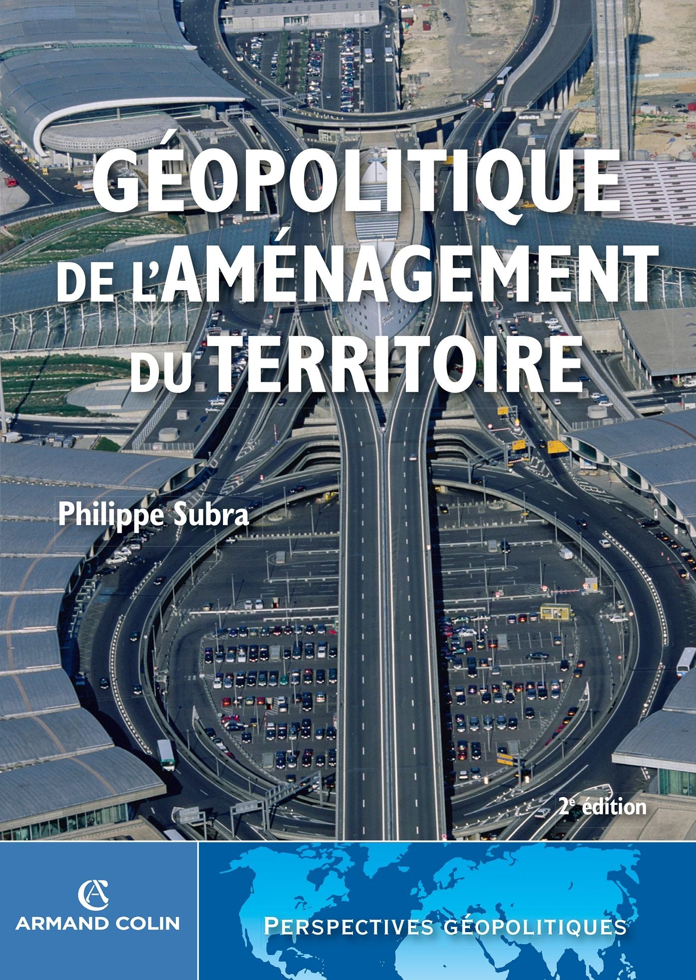 Géopolitique de l'aménagement du territoire