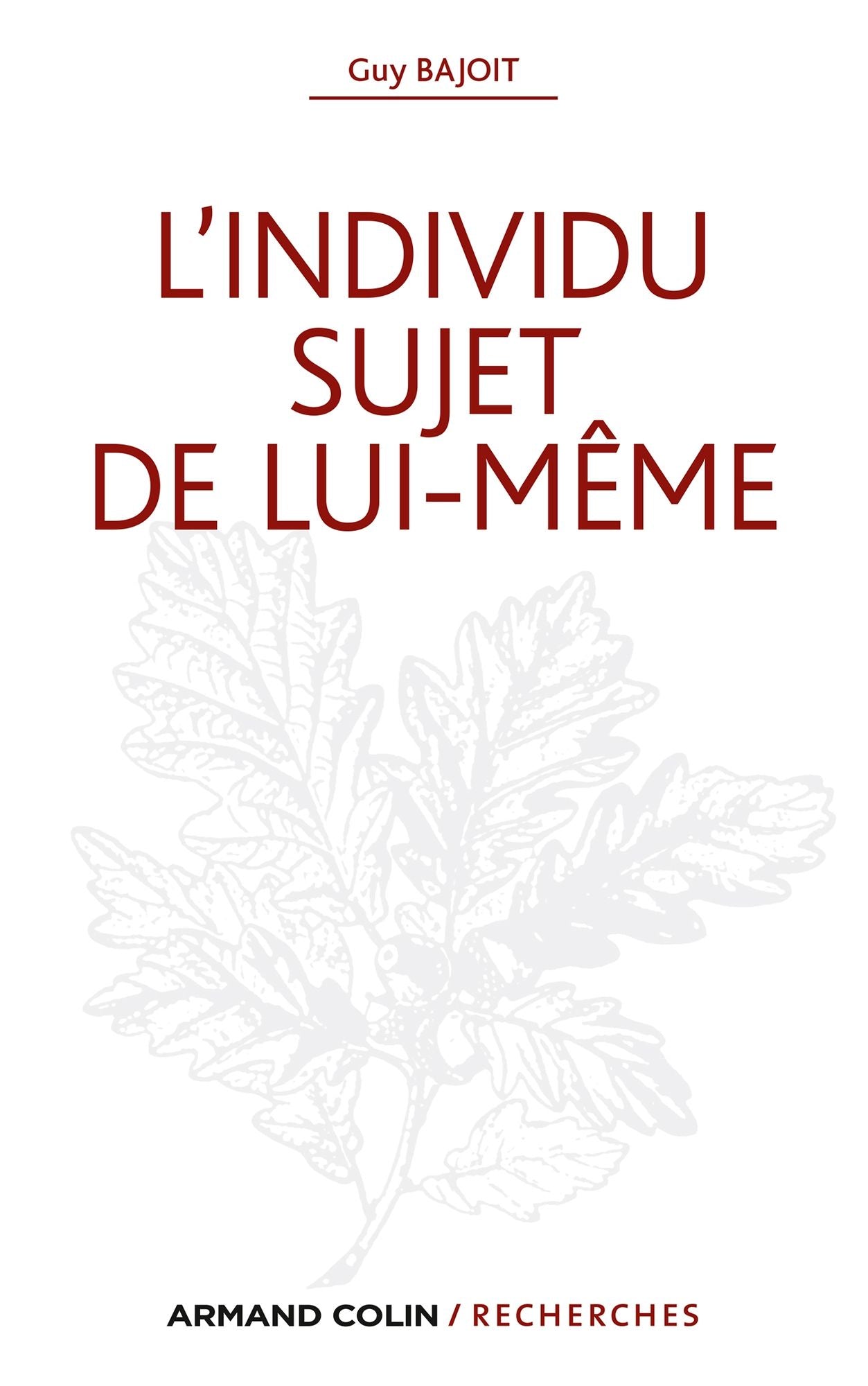 L'individu sujet de lui-même
