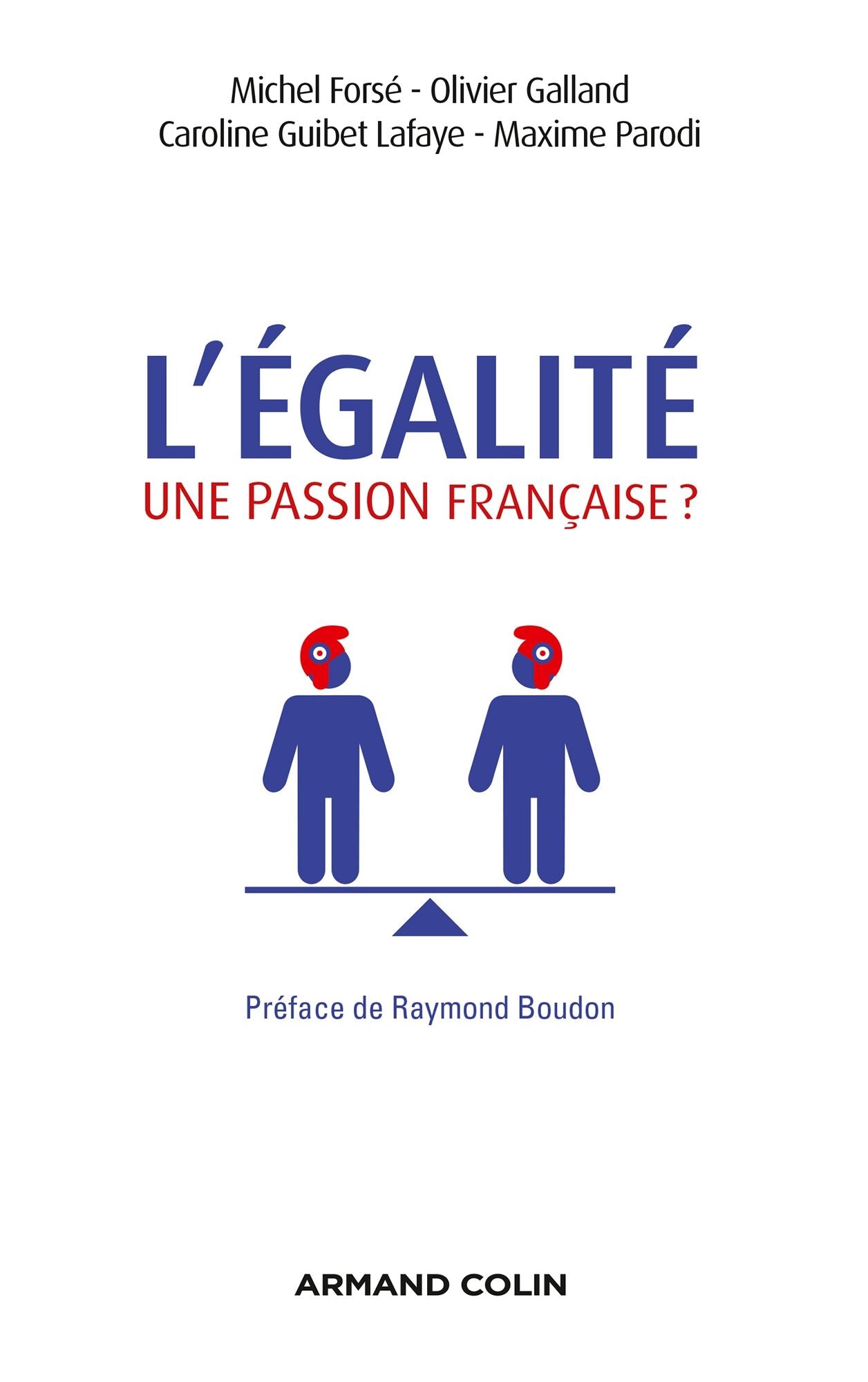L'égalité, une passion française ?