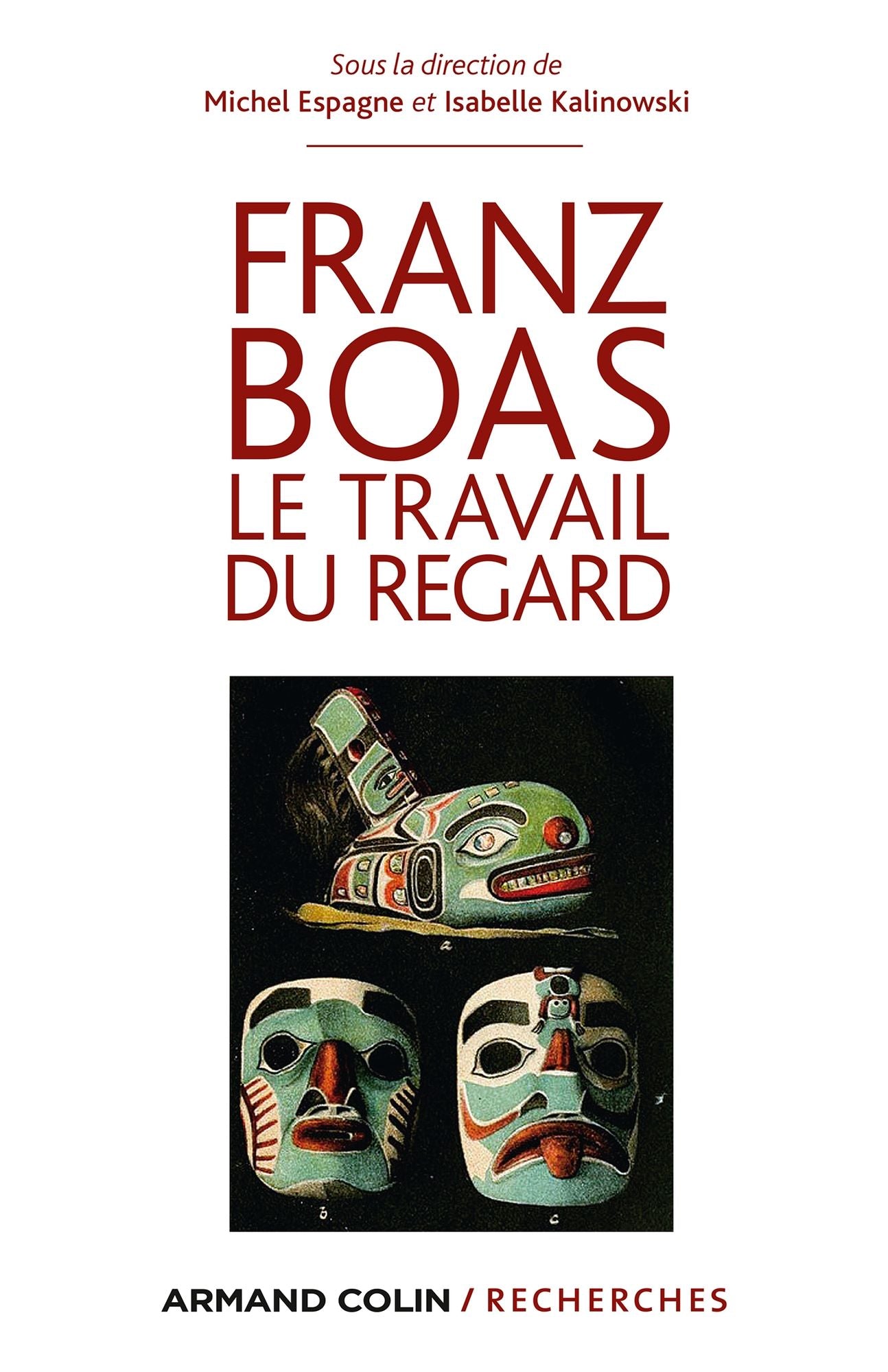 Franz Boas: Le travail du regard
