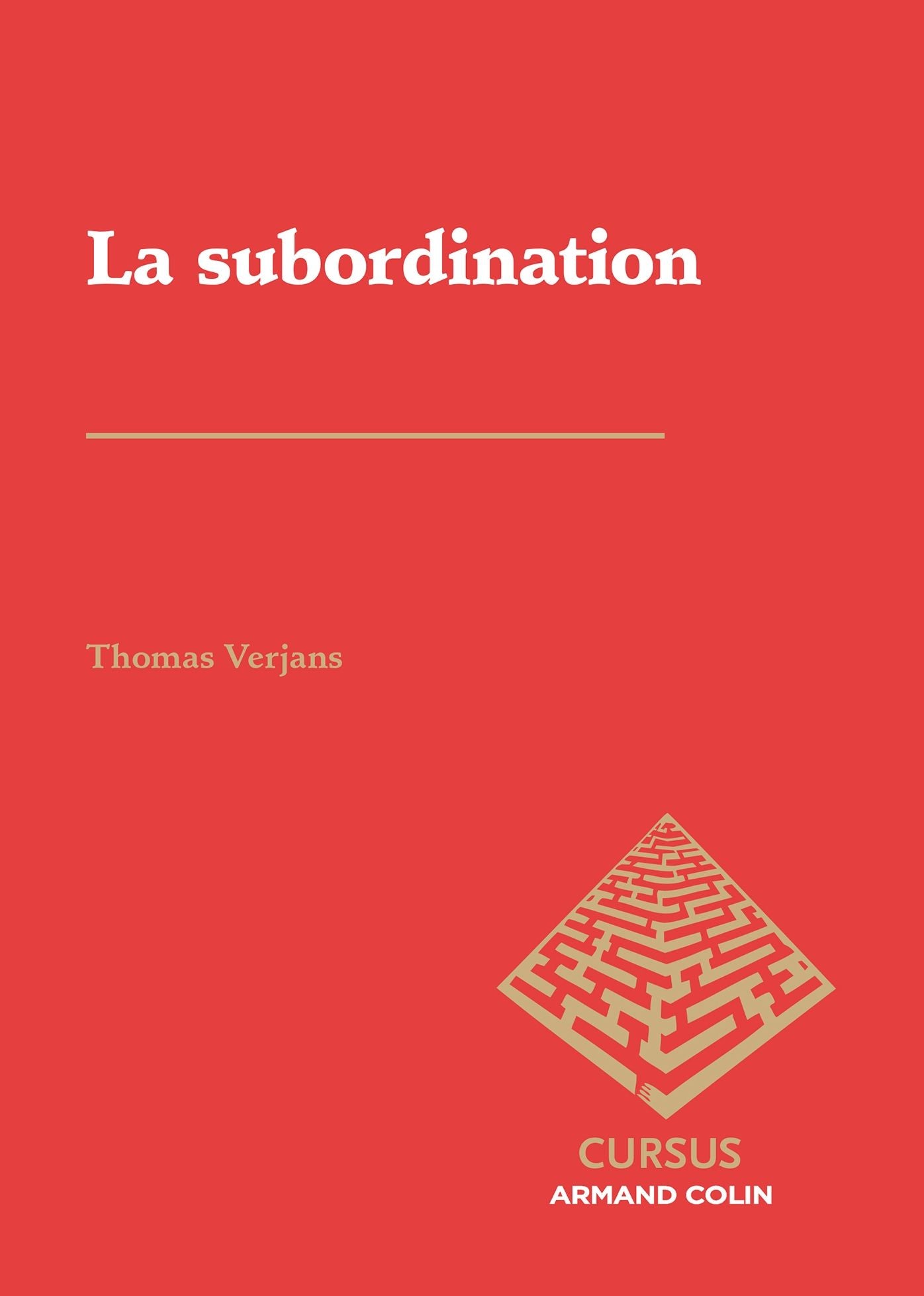 La subordination: Méthodes et notions