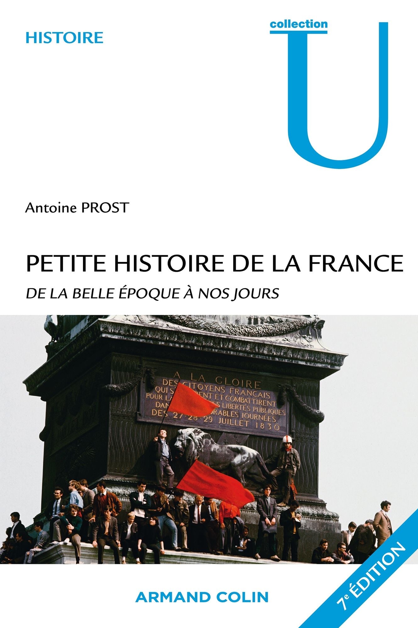 Petite histoire de la France: De la Belle Epoque à nos jours